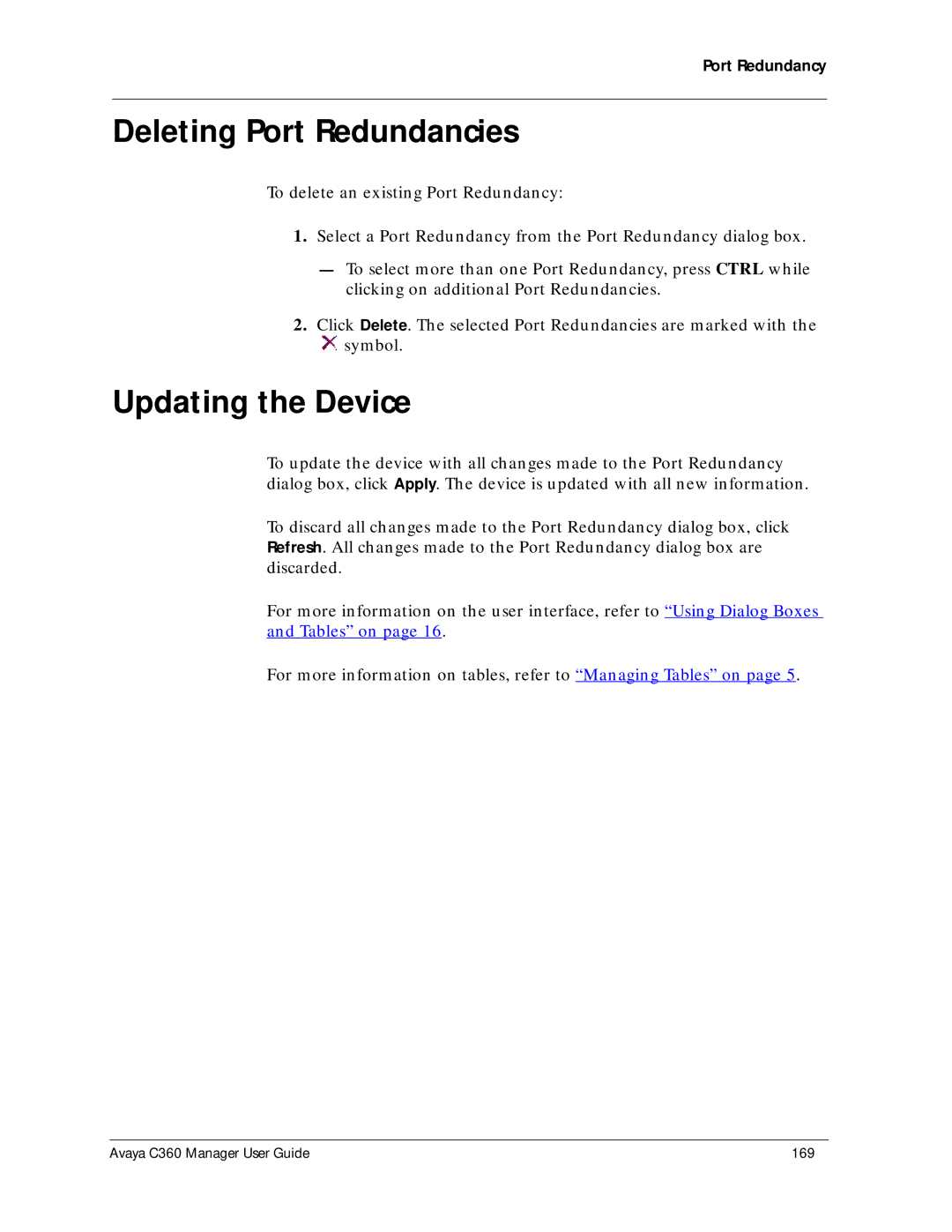 Avaya C360 manual Deleting Port Redundancies, Updating the Device 