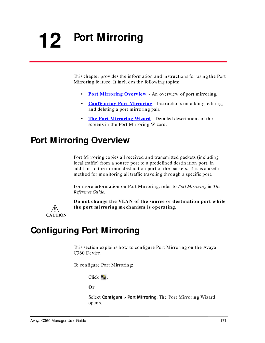 Avaya C360 manual Port Mirroring Overview, Configuring Port Mirroring 