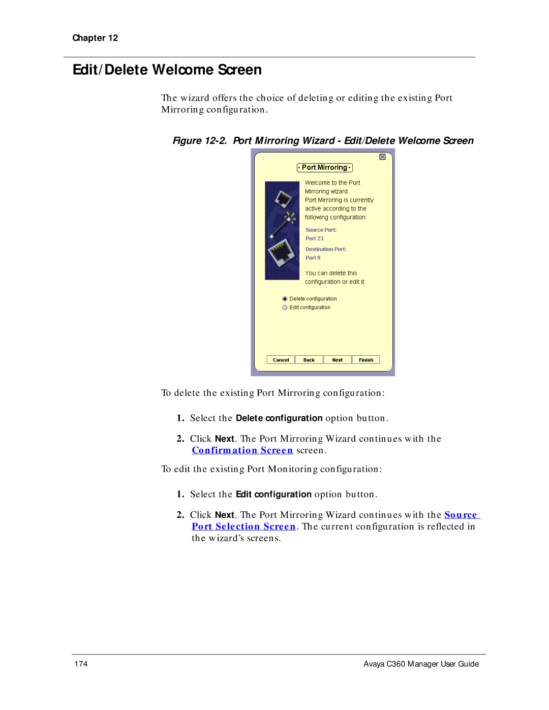 Avaya C360 manual Port Mirroring Wizard Edit/Delete Welcome Screen 