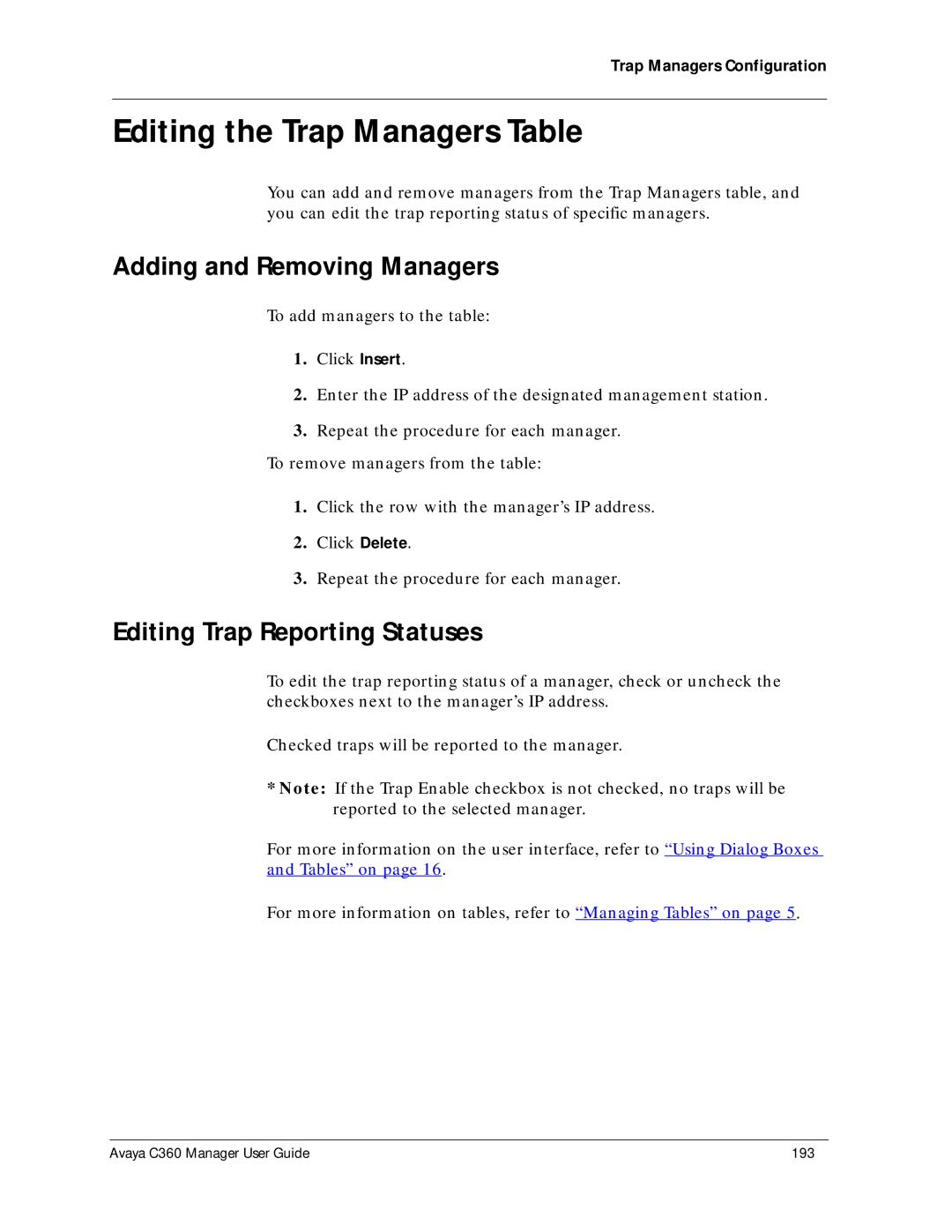 Avaya C360 manual Editing the Trap Managers Table, Adding and Removing Managers, Editing Trap Reporting Statuses 