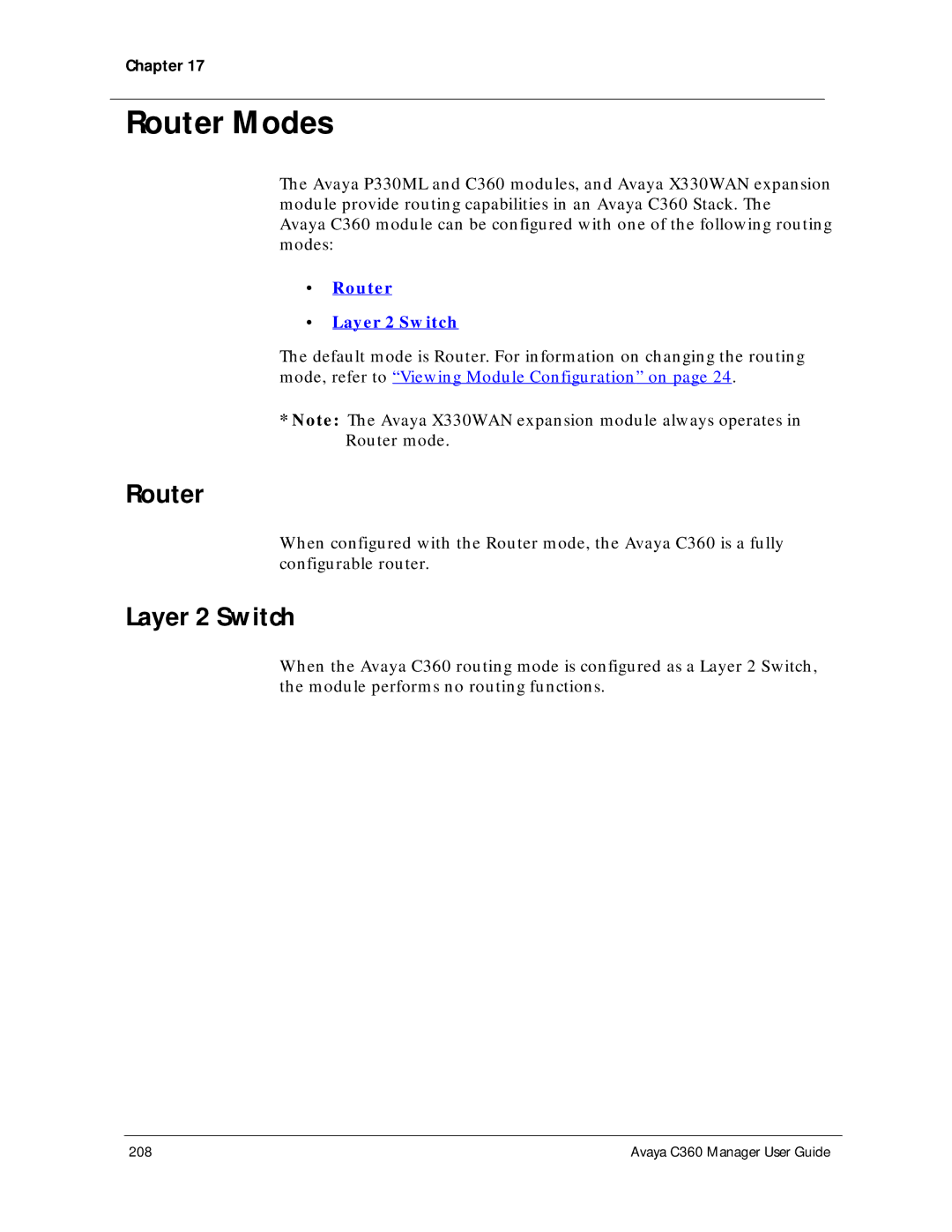 Avaya C360 manual Router Modes, Layer 2 Switch 