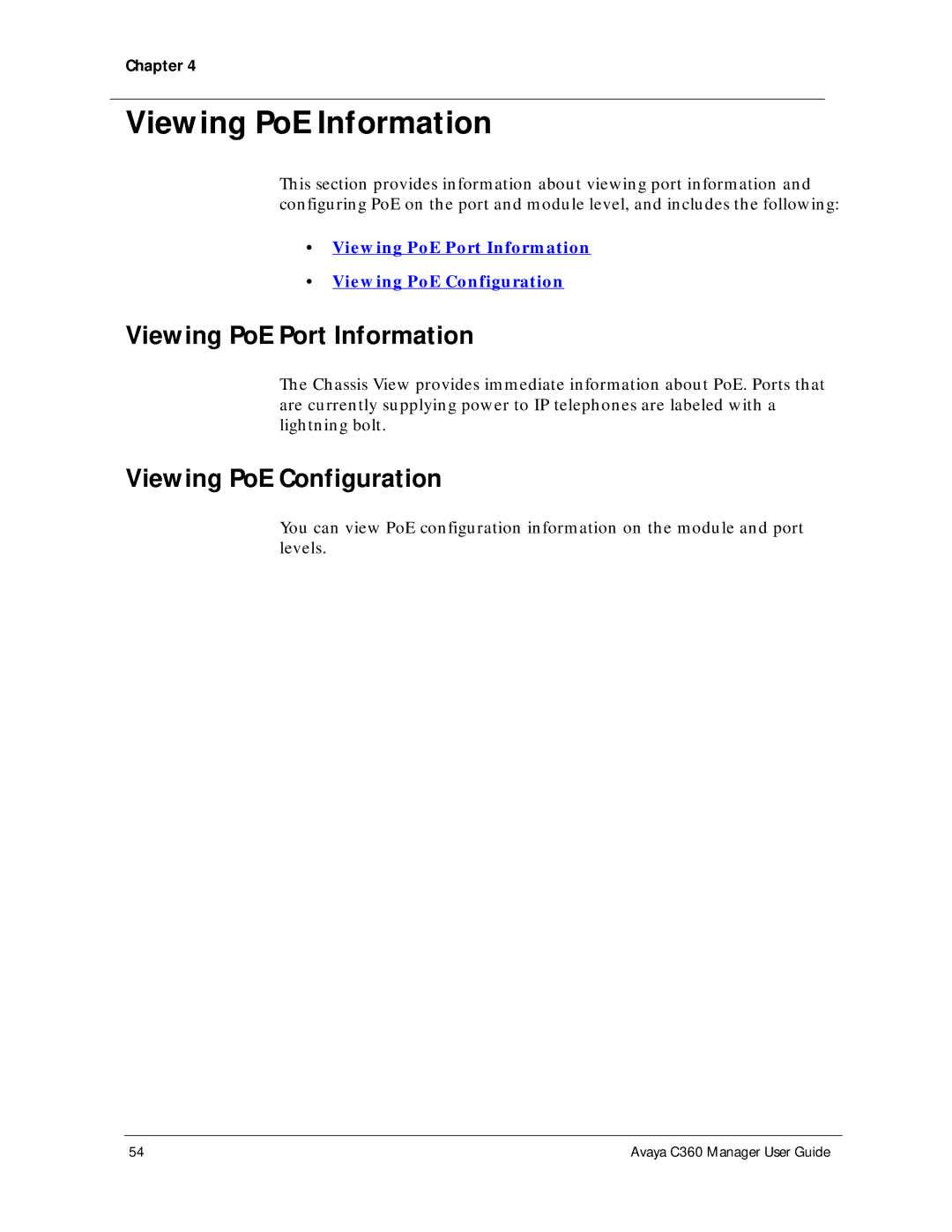 Avaya C360 manual Viewing PoE Information, Viewing PoE Port Information, Viewing PoE Configuration 