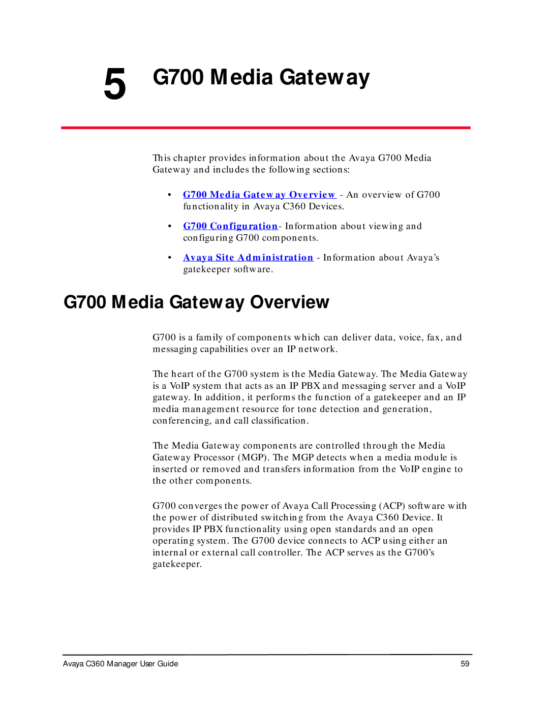 Avaya C360 manual G700 Media Gateway Overview 