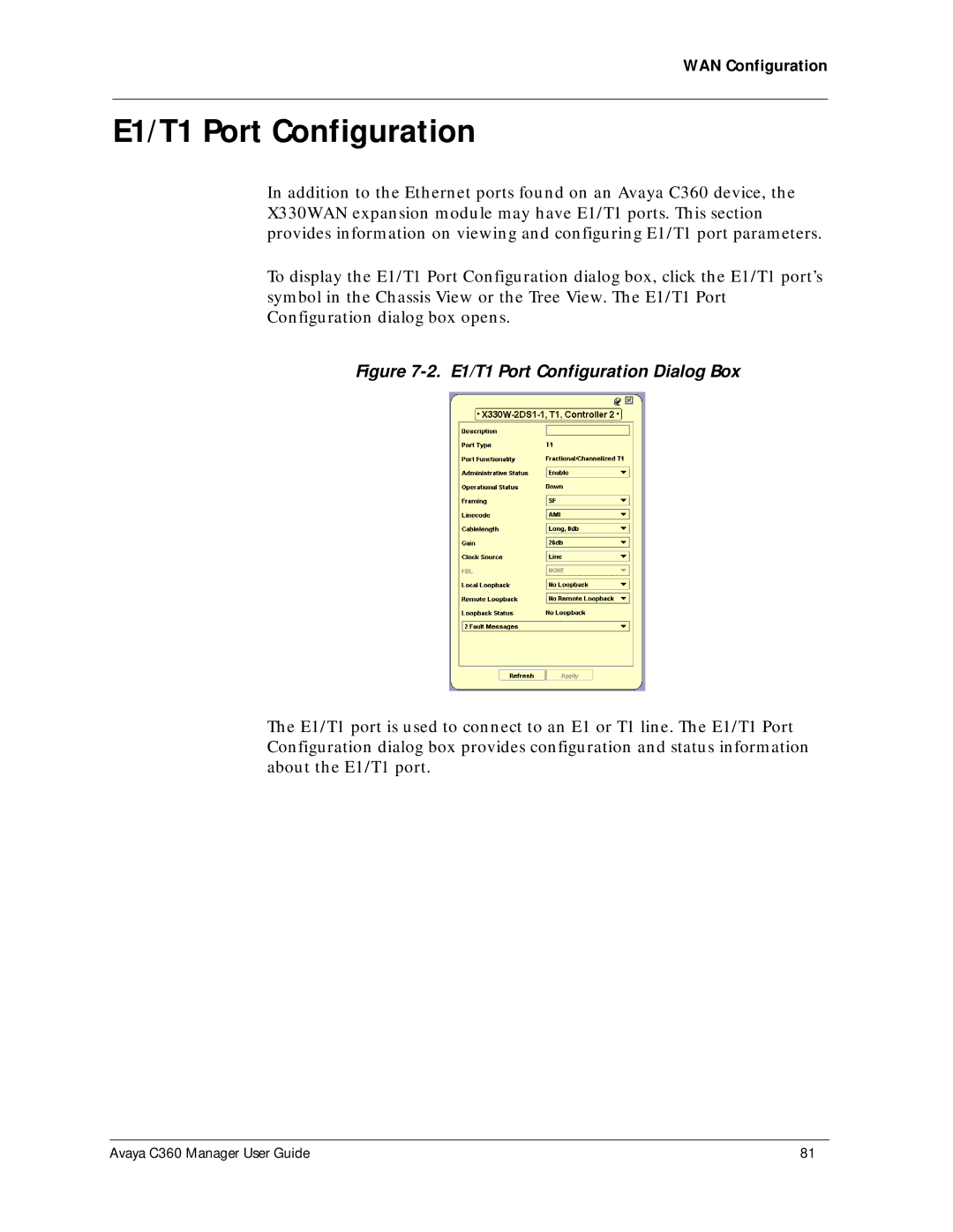 Avaya C360 manual E1/T1 Port Configuration Dialog Box 