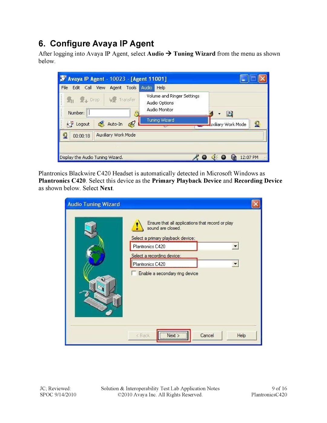 Avaya C420 manual Configure Avaya IP Agent 