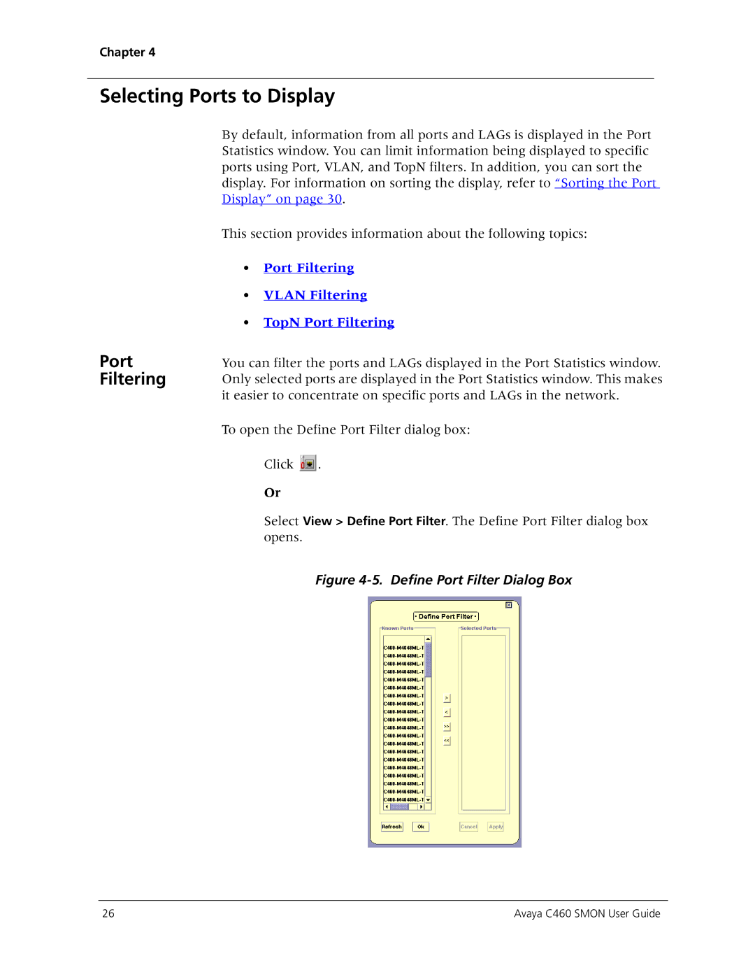 Avaya C460 SMON manual Selecting Ports to Display, Port Filtering 