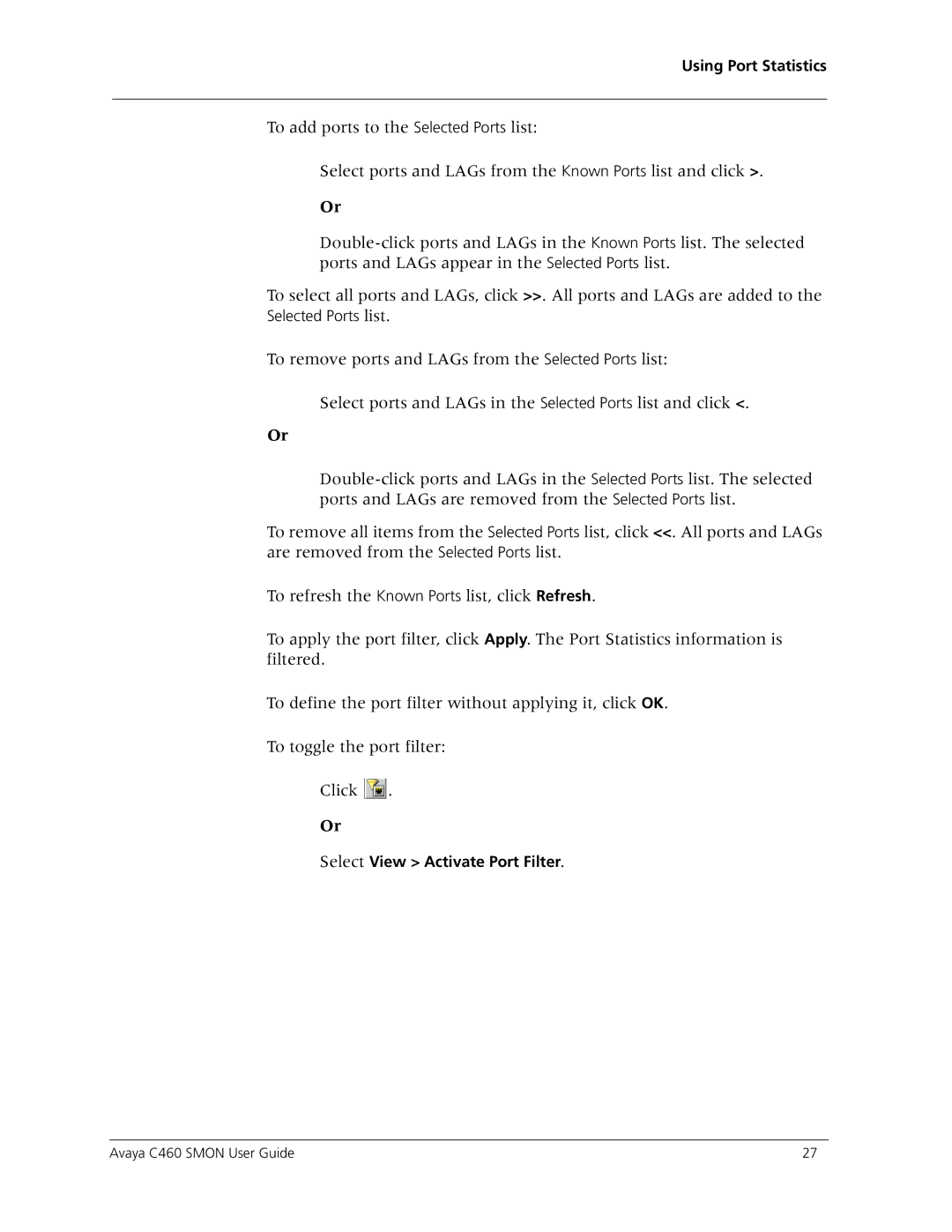 Avaya C460 SMON manual Select View Activate Port Filter 