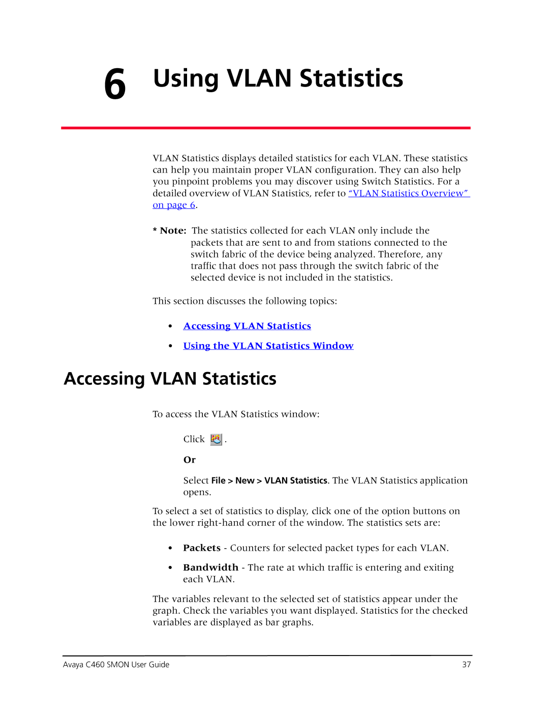 Avaya C460 SMON manual Using Vlan Statistics, Accessing Vlan Statistics 