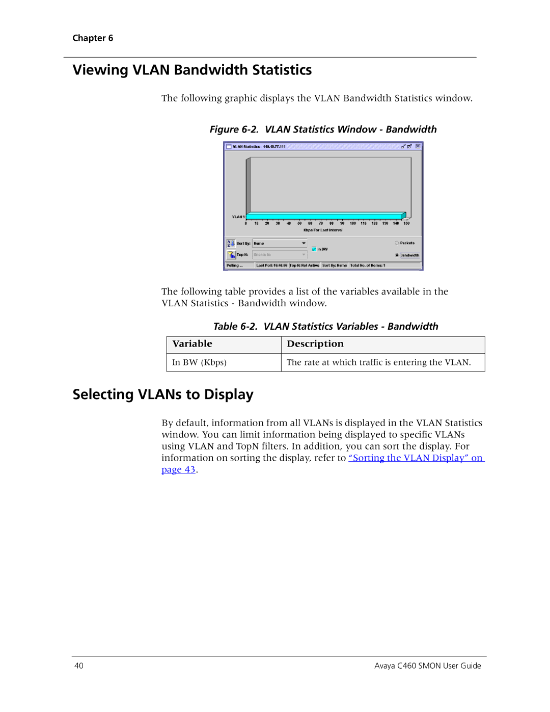 Avaya C460 SMON manual Viewing Vlan Bandwidth Statistics, Selecting VLANs to Display, Vlan Statistics Variables Bandwidth 