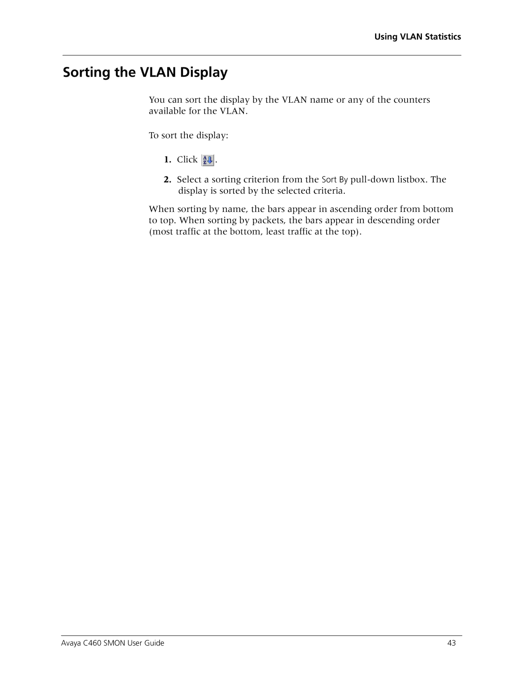 Avaya C460 SMON manual Sorting the Vlan Display 