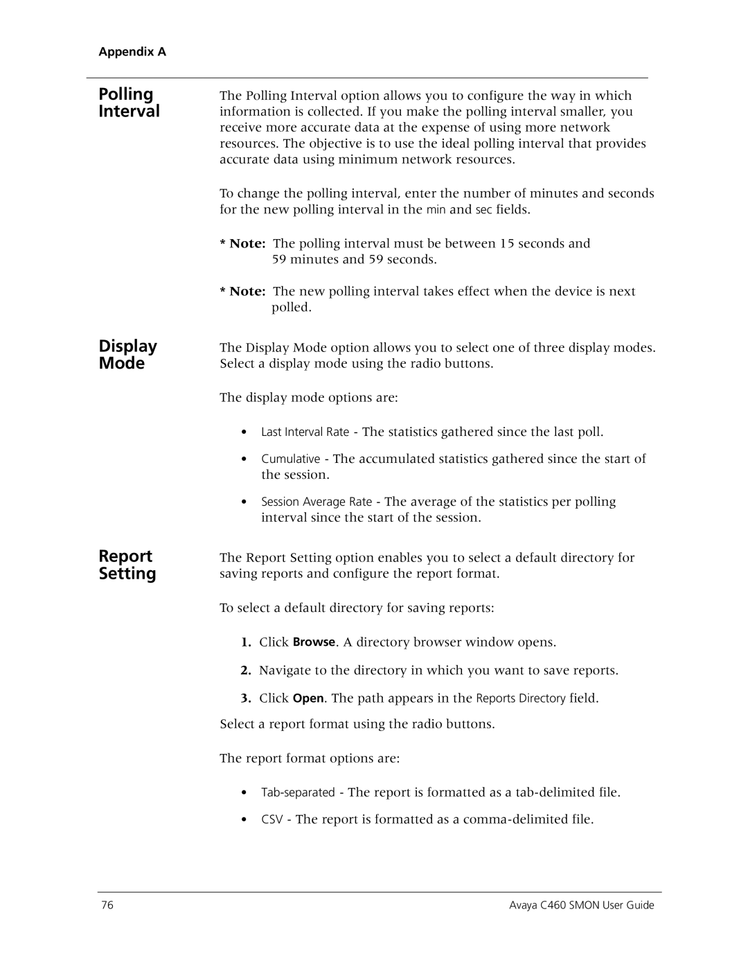 Avaya C460 SMON manual Polling Interval Display Mode Report Setting 