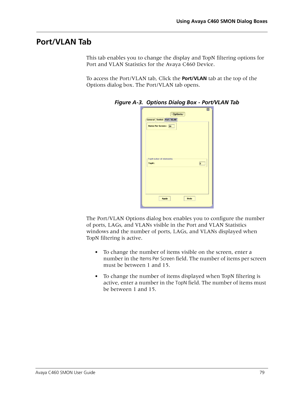 Avaya C460 SMON manual Figure A-3. Options Dialog Box Port/VLAN Tab 