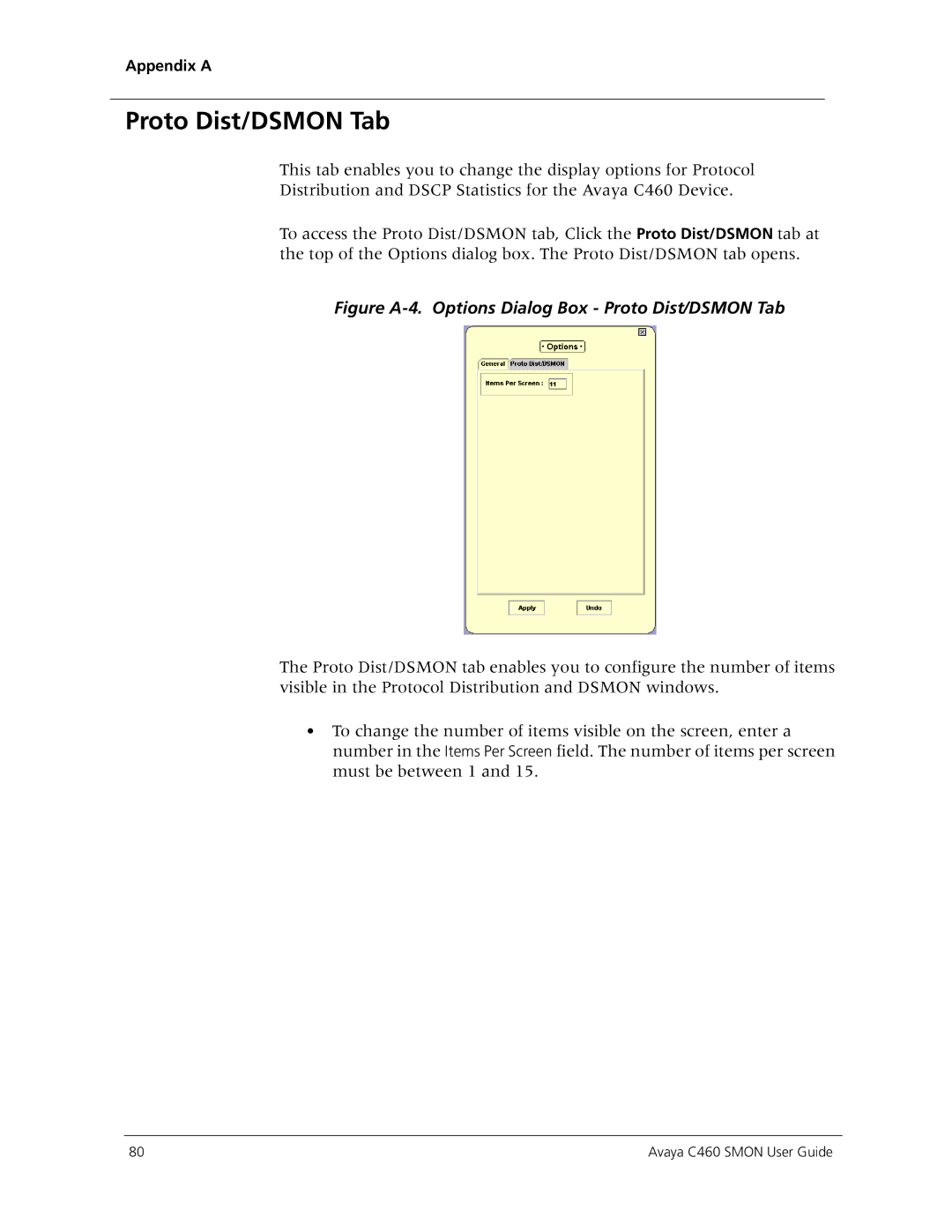 Avaya C460 SMON manual Figure A-4. Options Dialog Box Proto Dist/DSMON Tab 