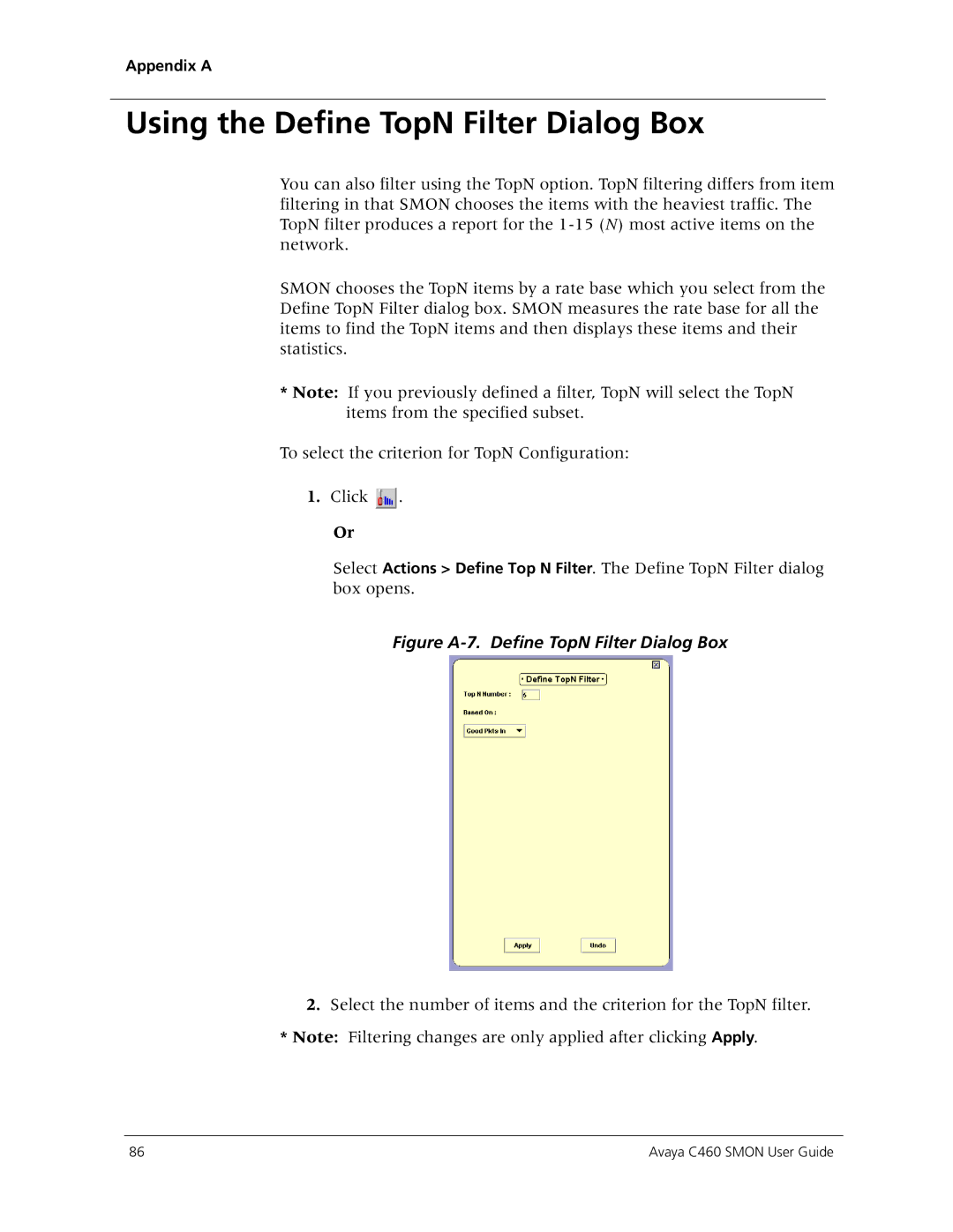 Avaya C460 SMON manual Using the Define TopN Filter Dialog Box, Figure A-7. Define TopN Filter Dialog Box 