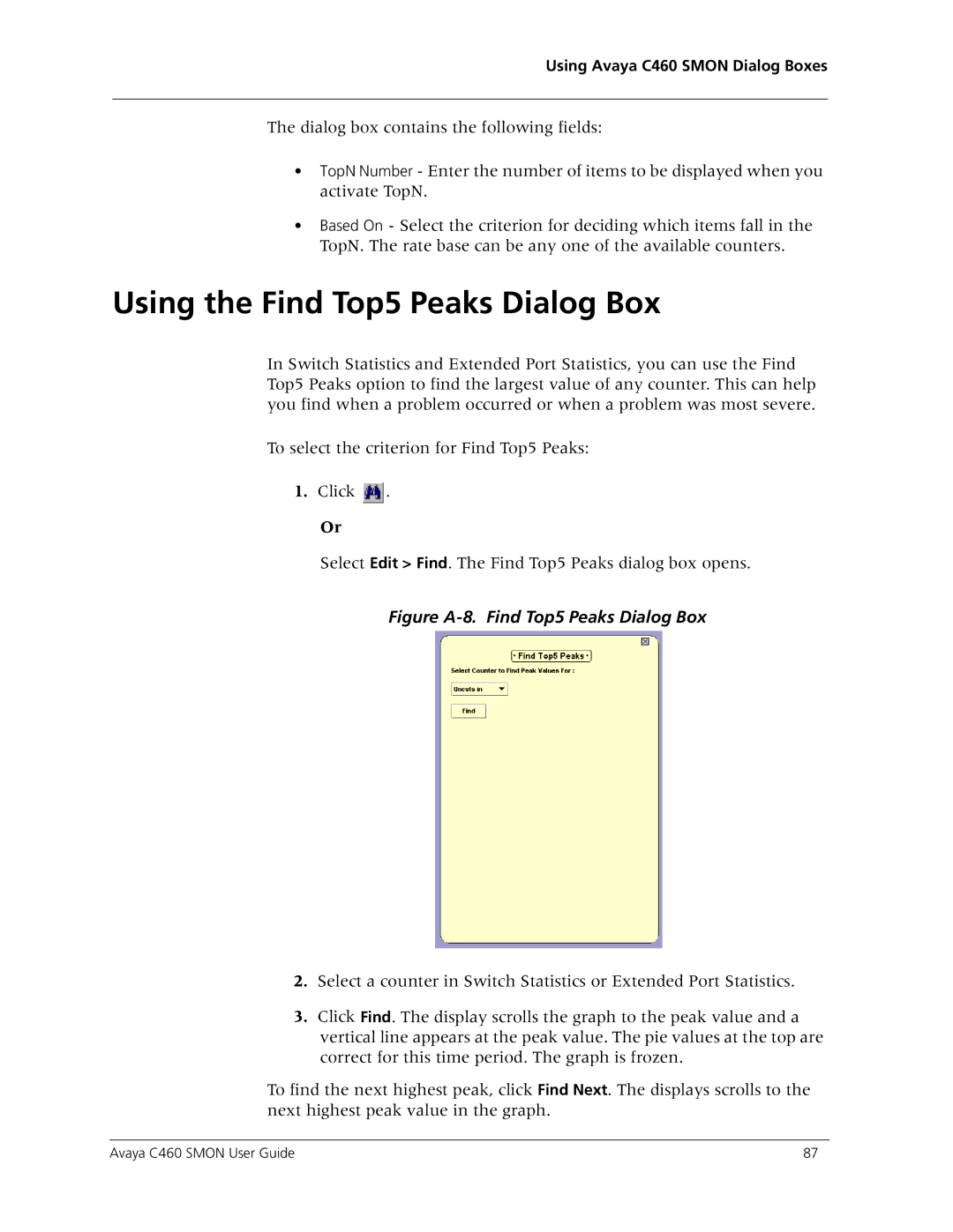 Avaya C460 SMON manual Using the Find Top5 Peaks Dialog Box, Figure A-8. Find Top5 Peaks Dialog Box 