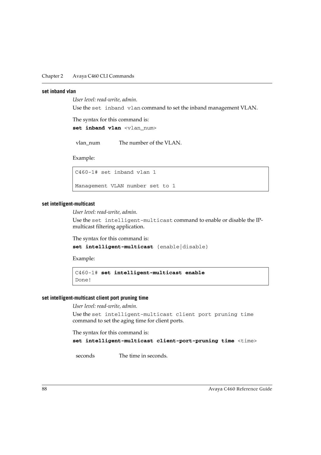 Avaya manual Set inband vlan vlannum, Set intelligent-multicast enabledisable, C460-1#set intelligent-multicast enable 