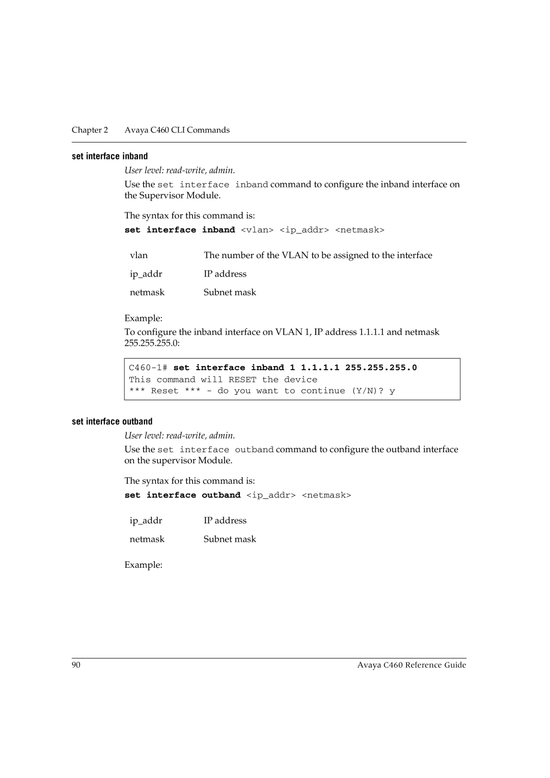 Avaya manual Set interface inband, C460-1#set interface inband 1 1.1.1.1, Set interface outband 