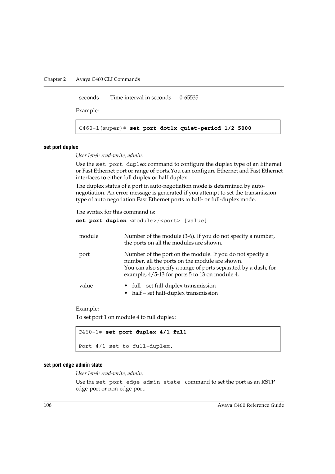 Avaya manual C460-1super#set port dot1x quiet-period 1/2, Set port duplex, C460-1#set port duplex 4/1 full 