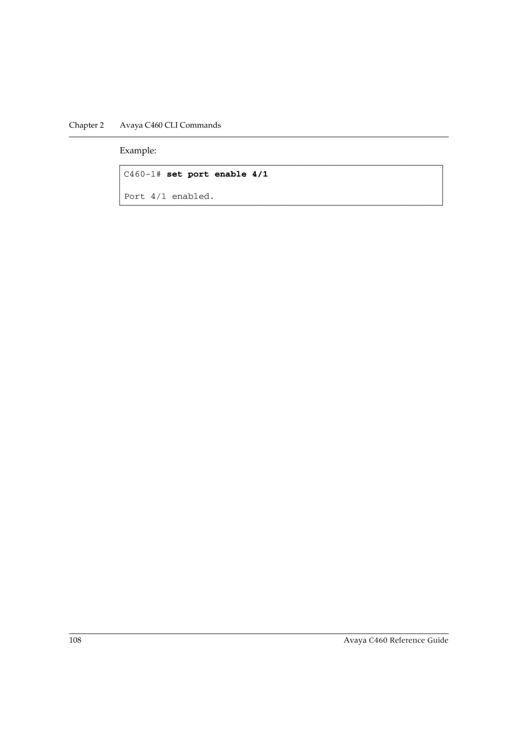 Avaya manual C460-1#set port enable 4/1 