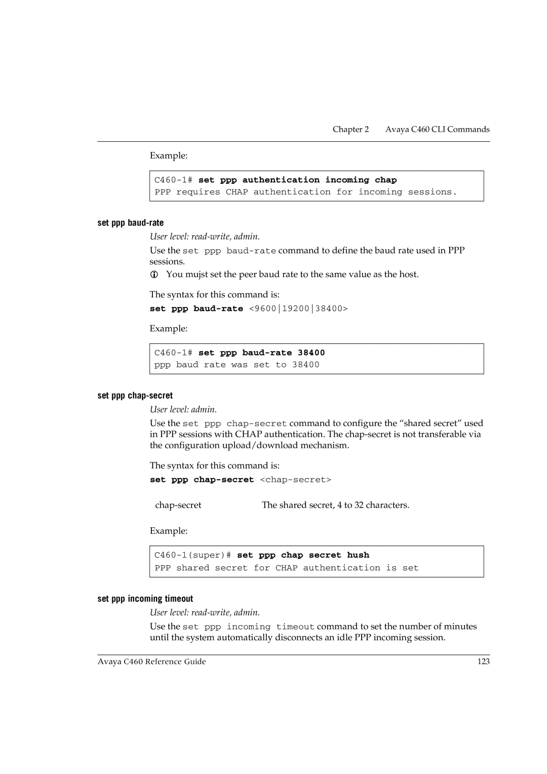 Avaya manual C460-1#set ppp authentication incoming chap, Set ppp baud-rate, Set ppp chap-secret chap-secret 