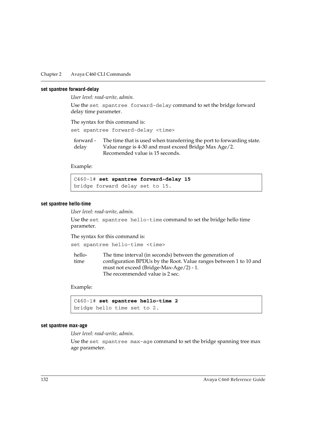 Avaya manual Set spantree forward-delay, Set spantree hello-time, C460-1#set spantree hello-time, Set spantree max-age 