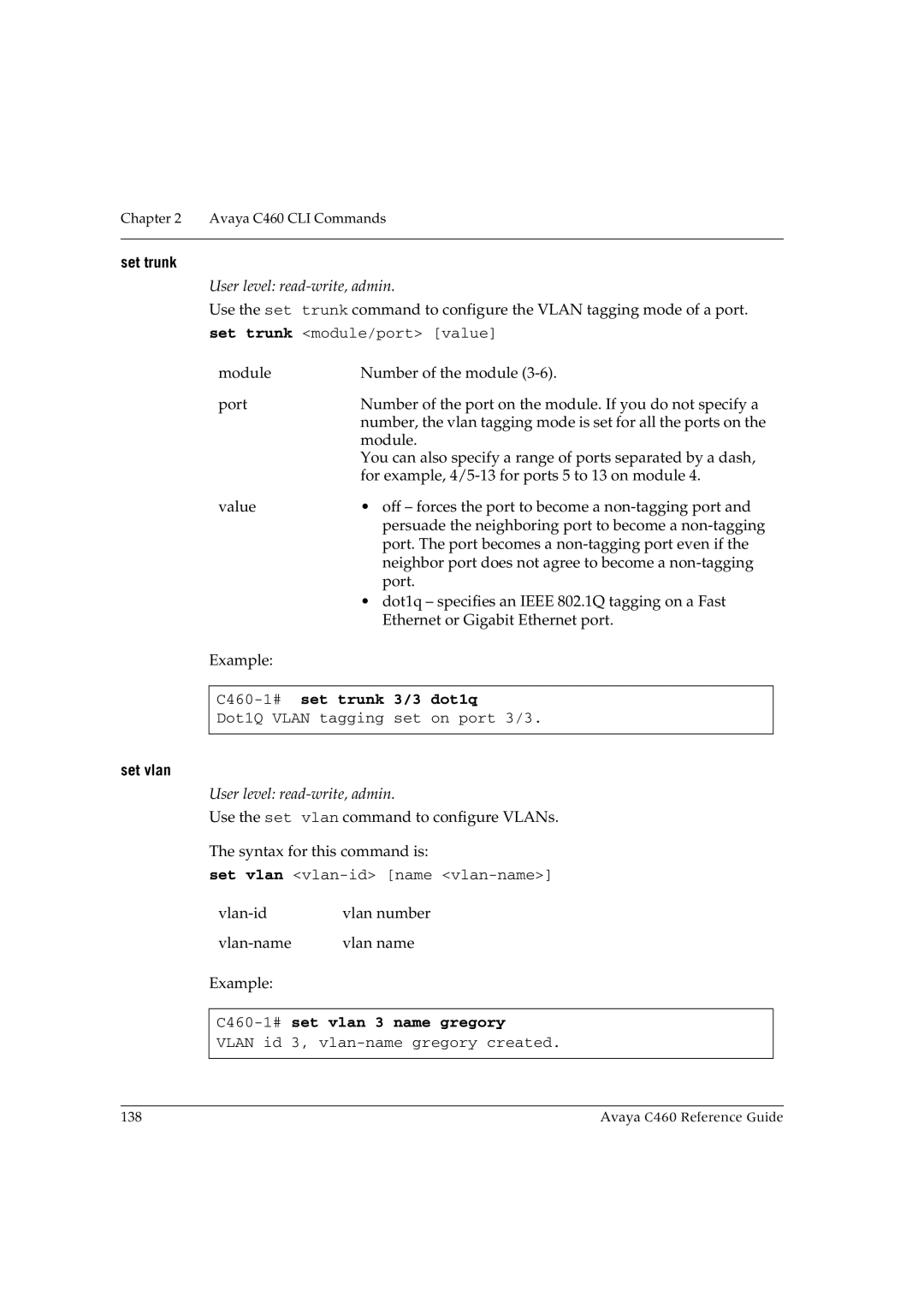 Avaya manual Set trunk, C460-1#set trunk 3/3 dot1q, Set vlan, C460-1#set vlan 3 name gregory 