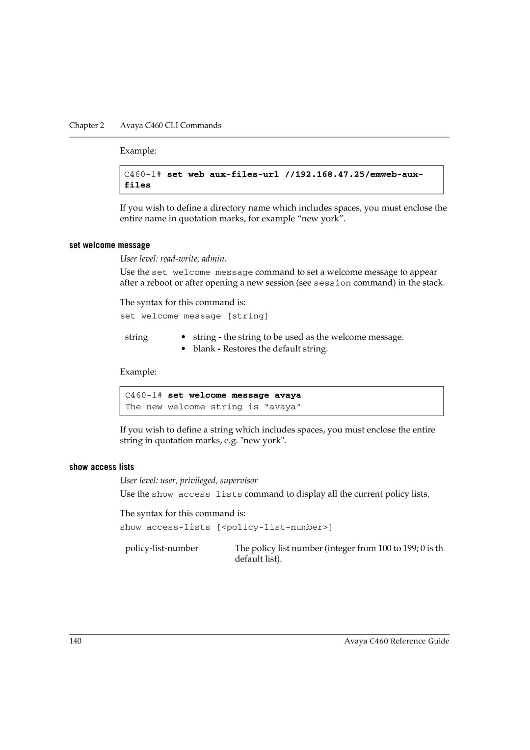 Avaya manual Set welcome message, C460-1#set welcome message avaya, Show access lists 