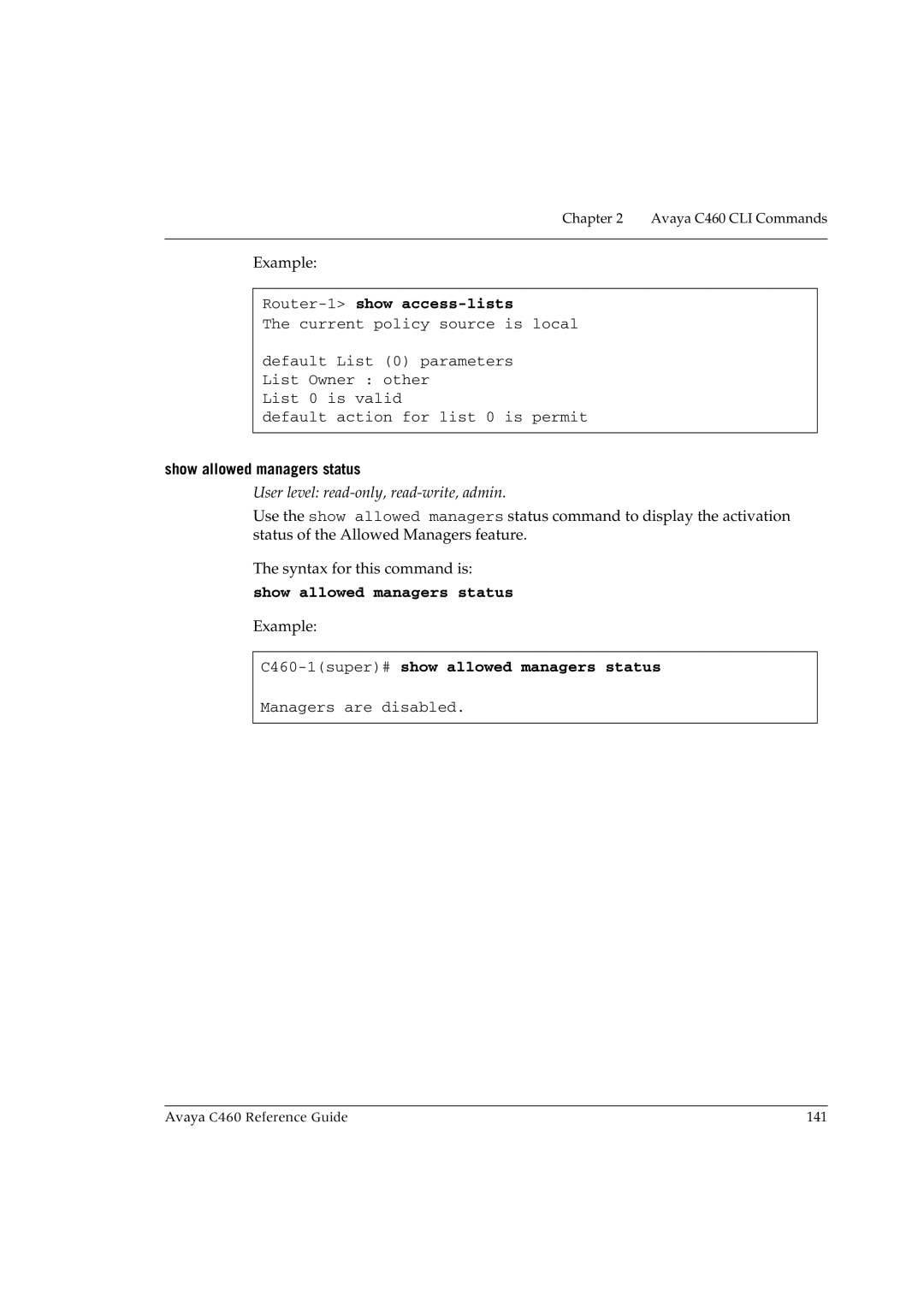 Avaya manual Router-1show access-lists, Show allowed managers status, C460-1super#show allowed managers status 