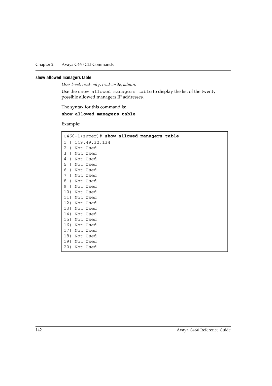 Avaya manual Show allowed managers table, C460-1super#show allowed managers table 