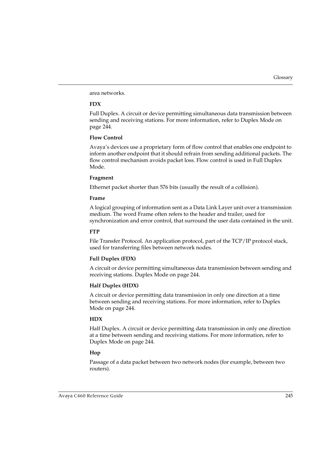 Avaya C460 manual Flow Control, Fragment, Frame, Full Duplex FDX, Half Duplex HDX, Hop 
