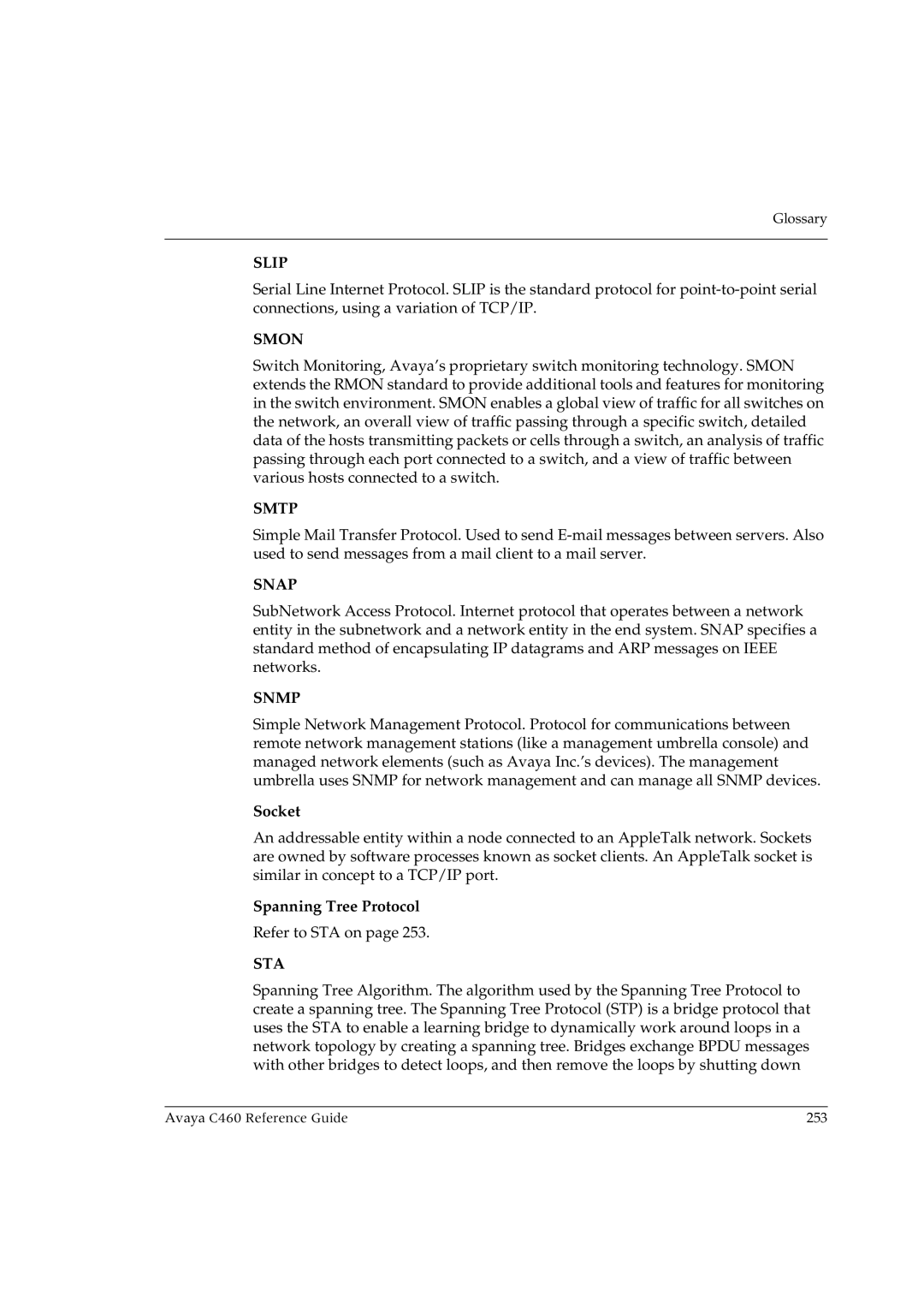 Avaya C460 manual Socket, Spanning Tree Protocol 