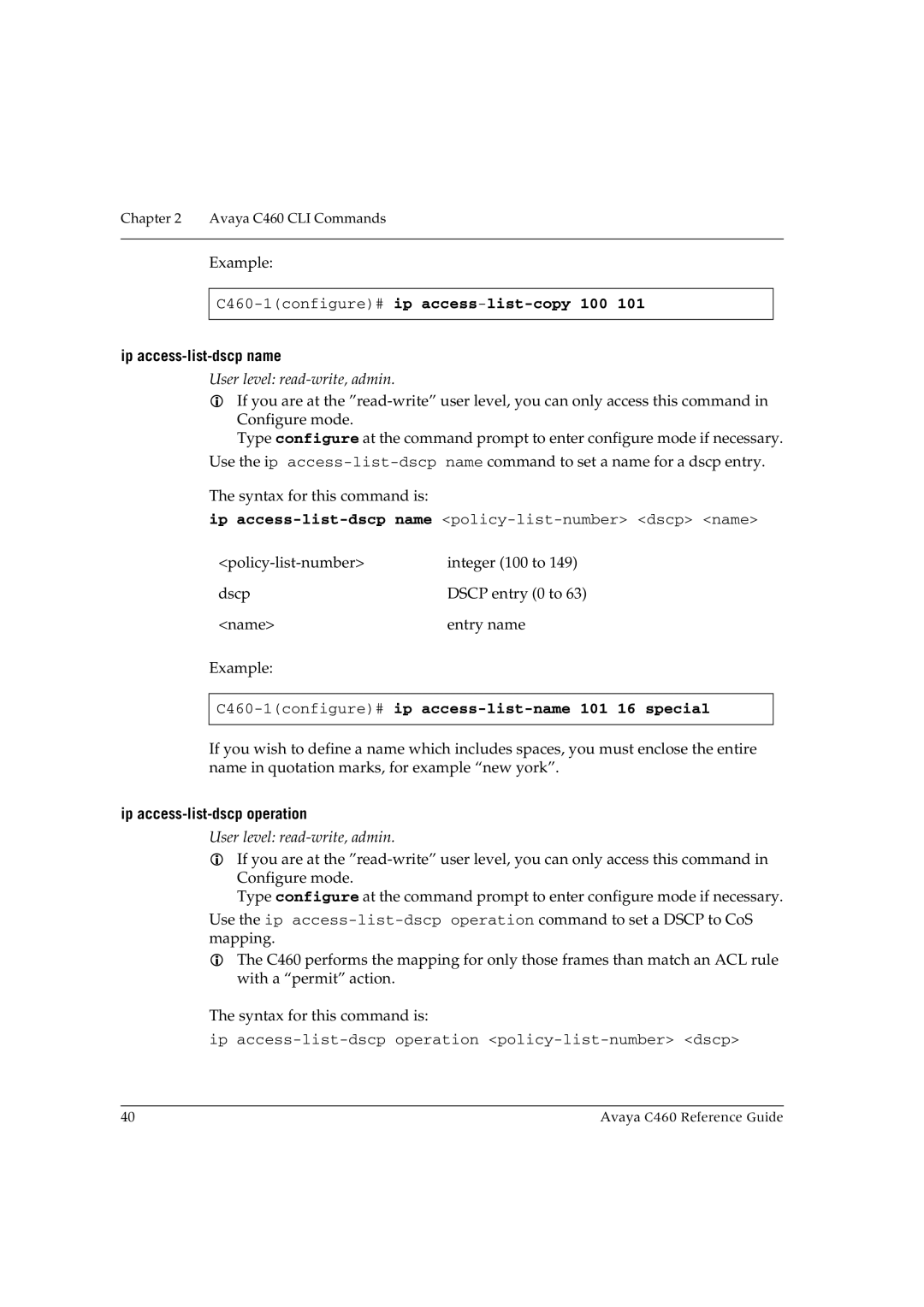 Avaya manual C460-1configure#ip access-list-copy 100, Ip access-list-dscp name, Ip access-list-dscp operation 