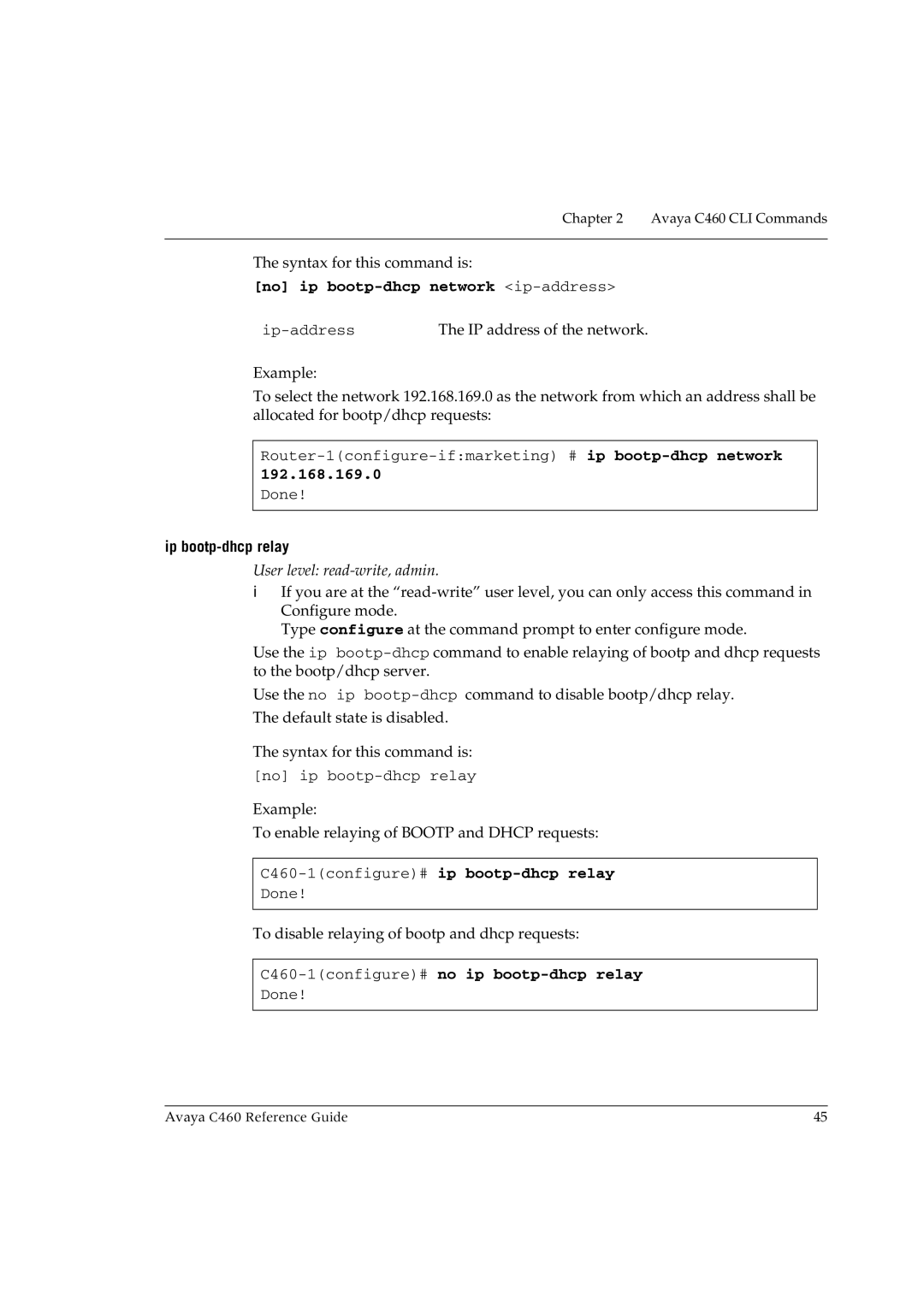 Avaya No ip bootp-dhcp network ip-address, 192.168.169.0, Ip bootp-dhcp relay, C460-1configure#no ip bootp-dhcp relay 