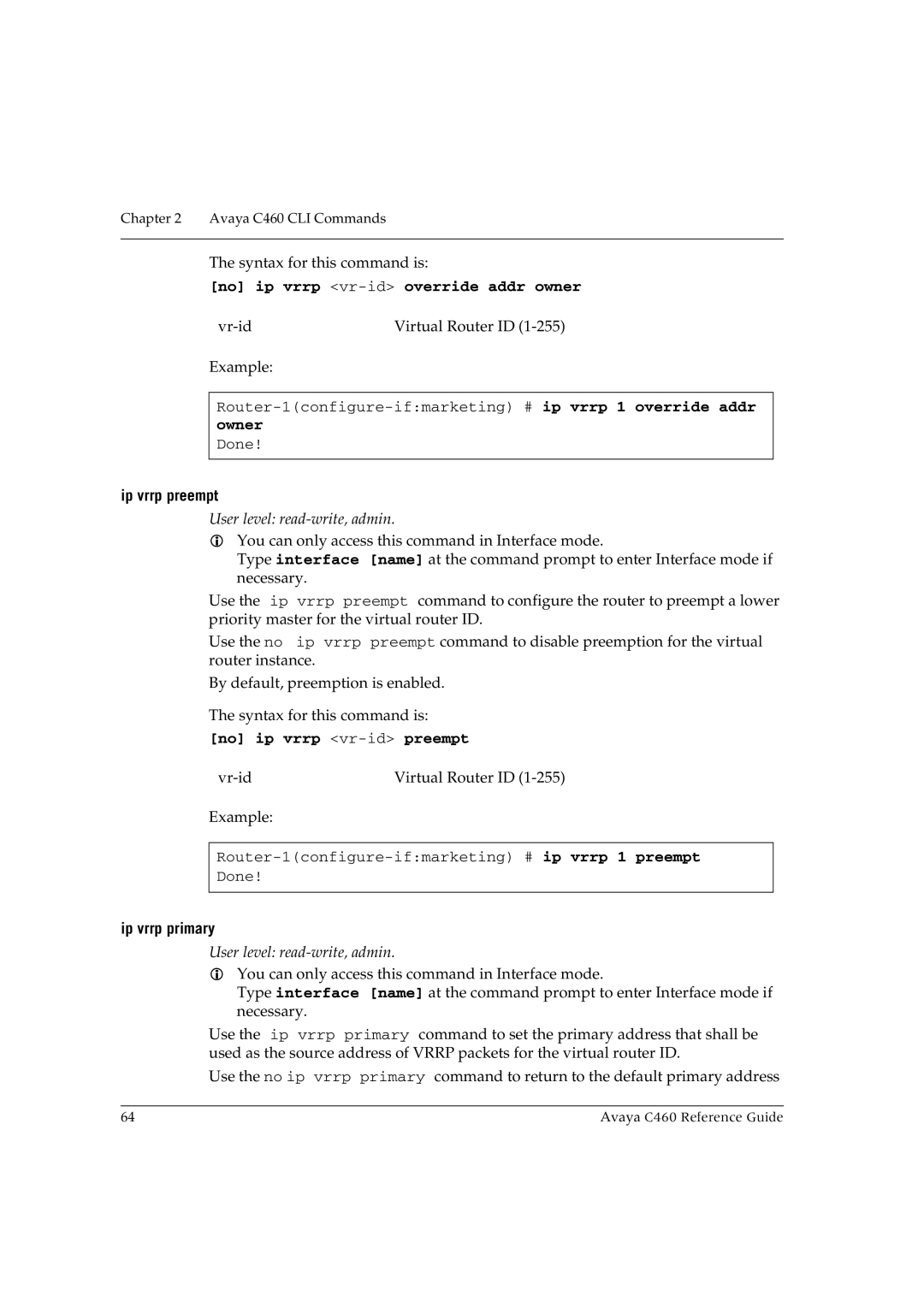 Avaya C460 manual No ip vrrp vr-idoverride addr owner, Owner, Ip vrrp preempt, Ip vrrp primary 