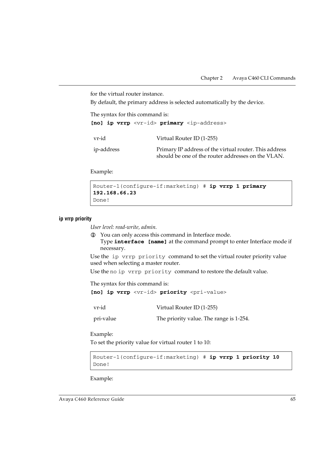 Avaya C460 manual No ip vrrp vr-idprimary ip-address, 192.168.66.23, Ip vrrp priority, No ip vrrp vr-idpriority pri-value 