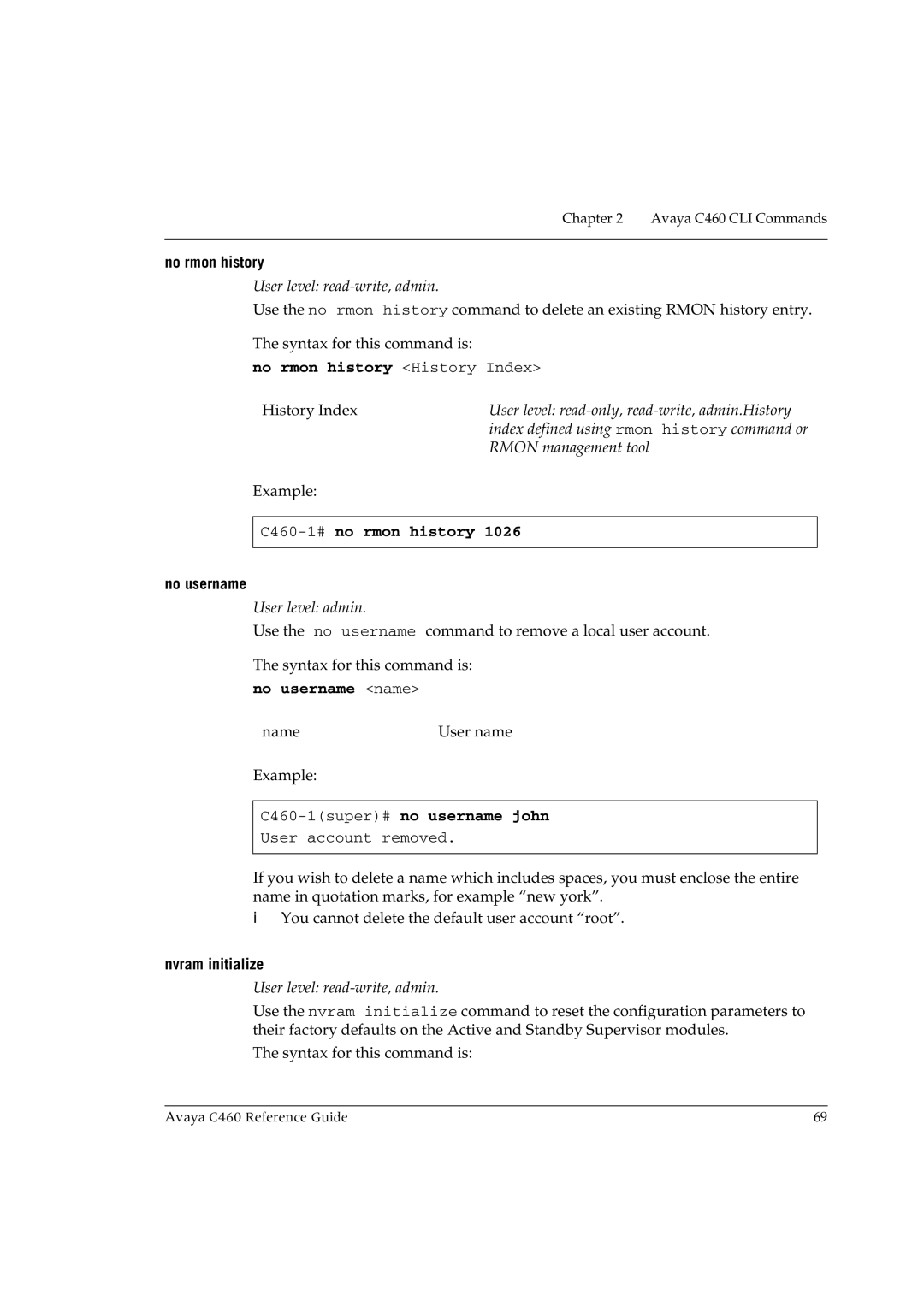 Avaya manual No rmon history History Index, C460-1#no rmon history, No username name, C460-1super#no username john 