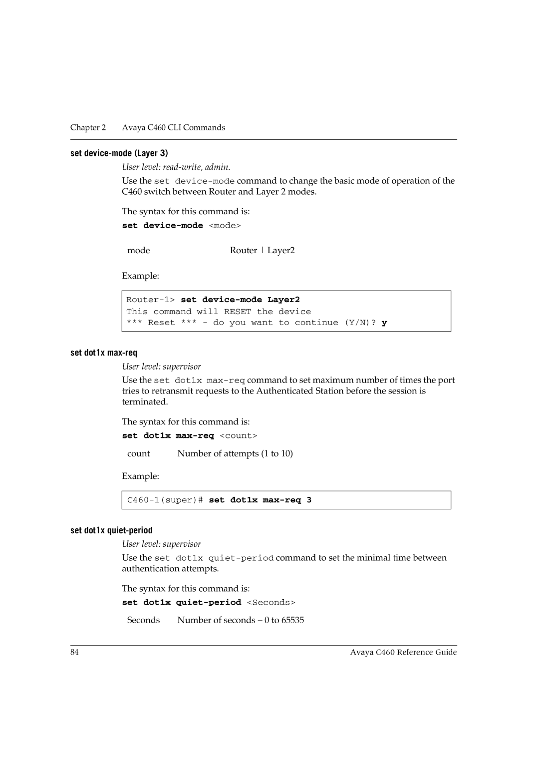 Avaya manual Set dot1x max-req count, C460-1super#set dot1x max-req, Set dot1x quiet-period Seconds 