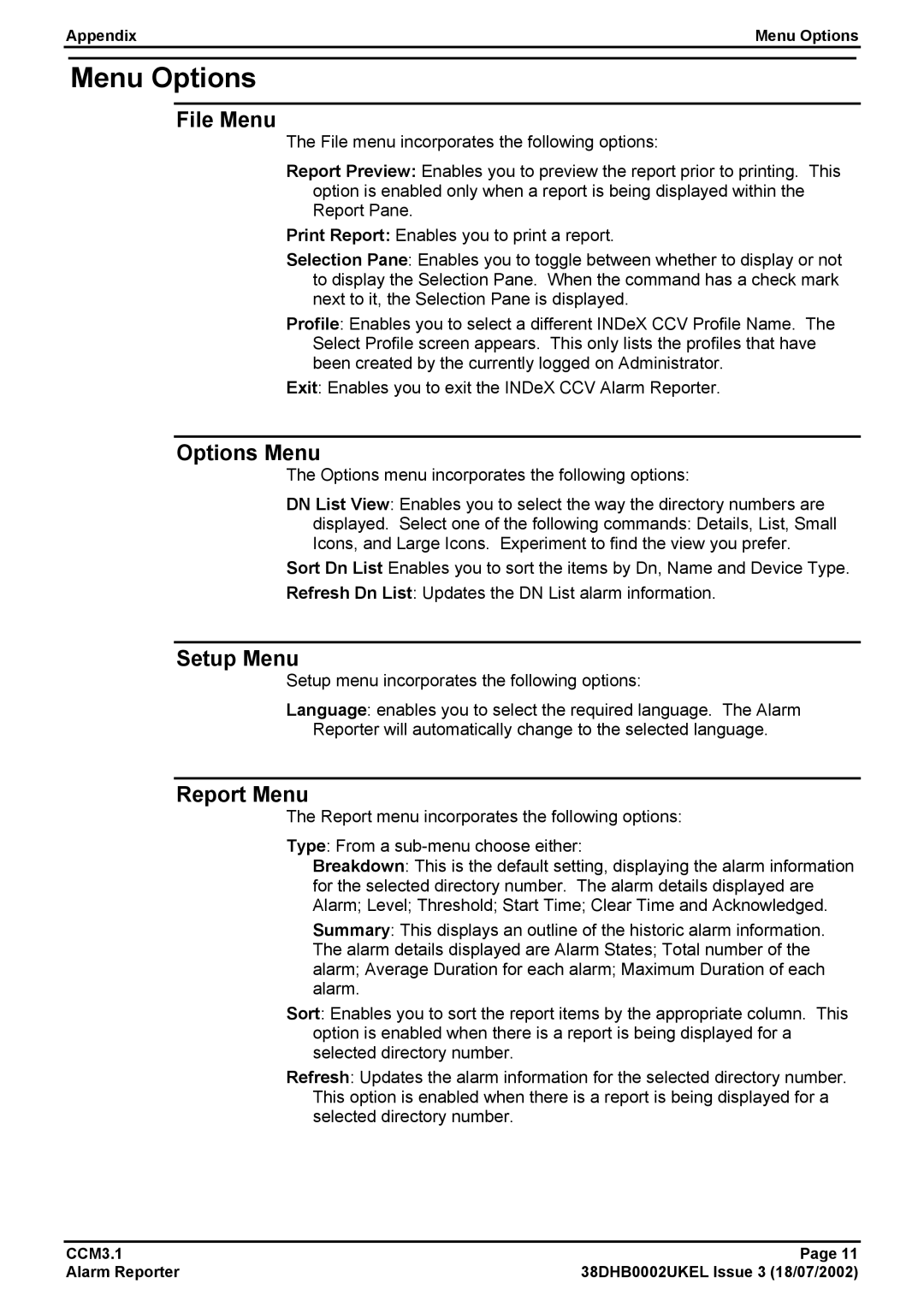 Avaya CCM3.1 manual Menu Options, File Menu, Options Menu, Setup Menu, Report Menu 