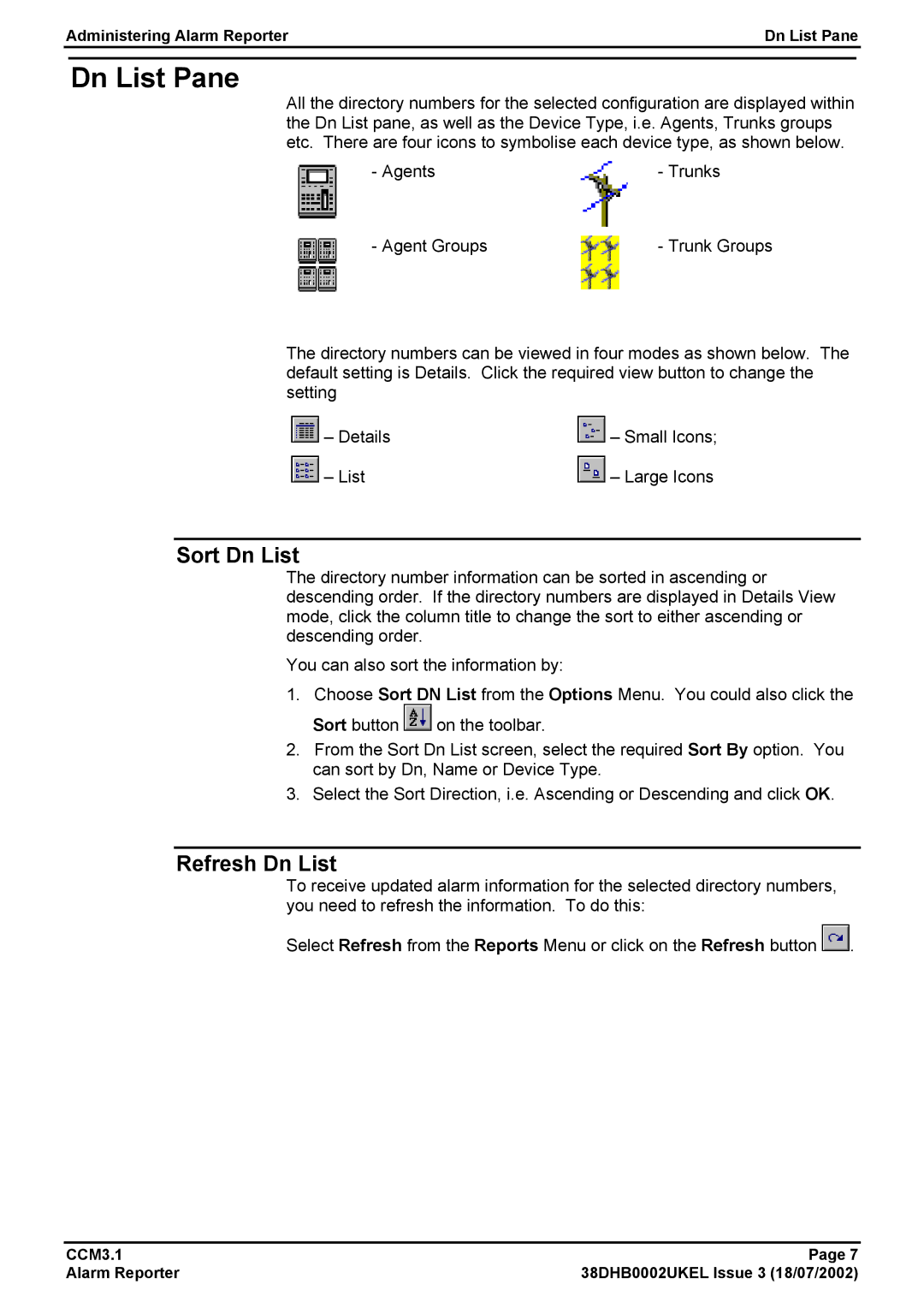 Avaya CCM3.1 manual Dn List Pane, Sort Dn List, Refresh Dn List 