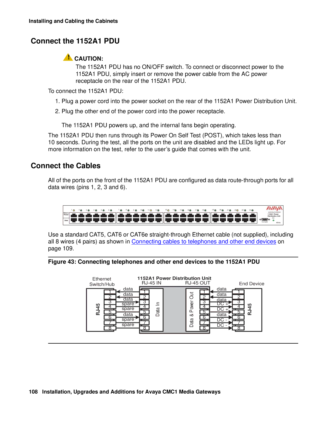 Avaya CMC1 manual Connect the 1152A1 PDU, Connect the Cables 