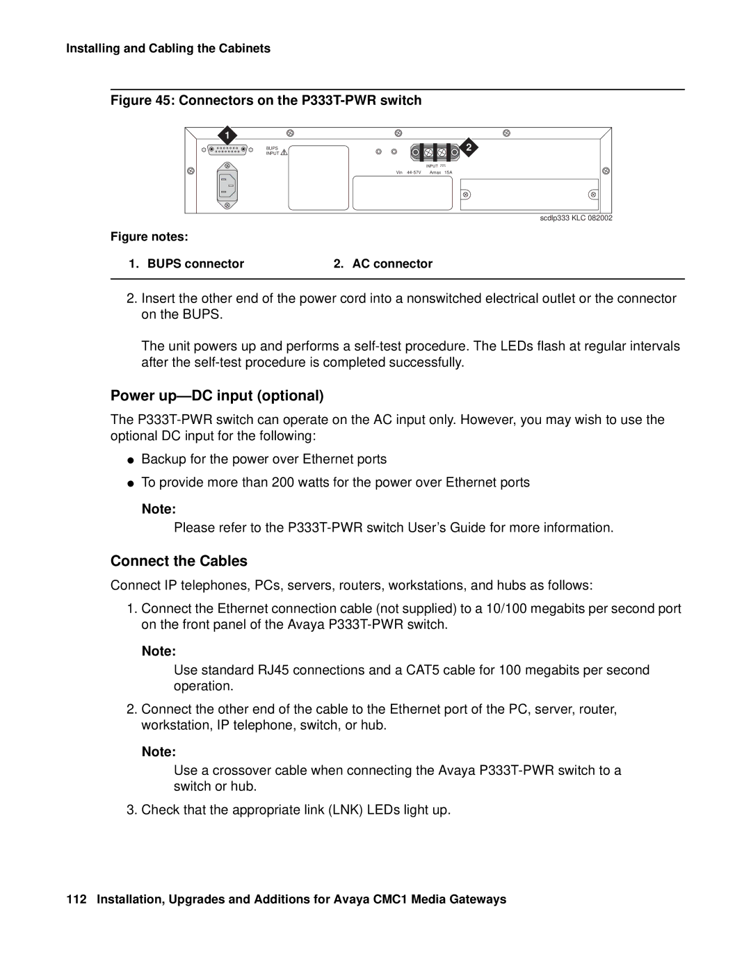 Avaya CMC1 manual Power up-DC input optional, Connect the Cables 