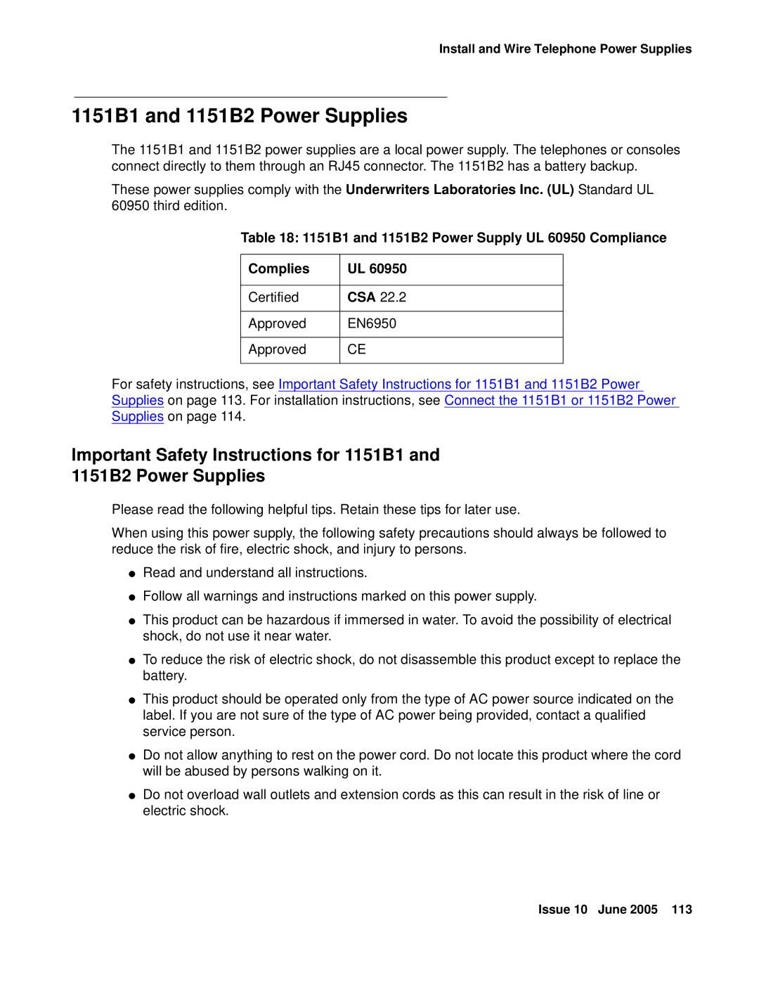 Avaya CMC1 manual 1151B1 and 1151B2 Power Supplies, 1151B1 and 1151B2 Power Supply UL 60950 Compliance Complies, Csa 