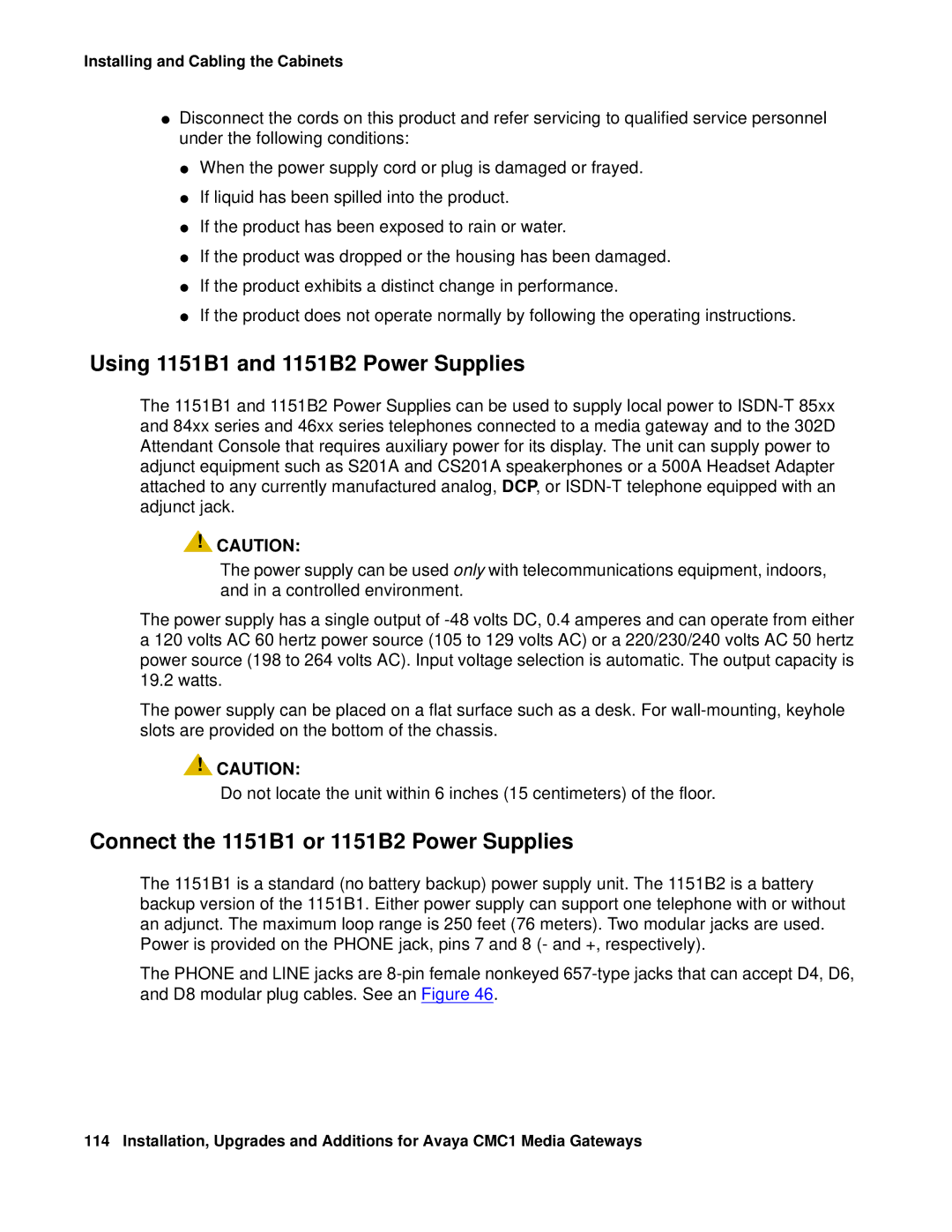 Avaya CMC1 manual Using 1151B1 and 1151B2 Power Supplies, Connect the 1151B1 or 1151B2 Power Supplies 