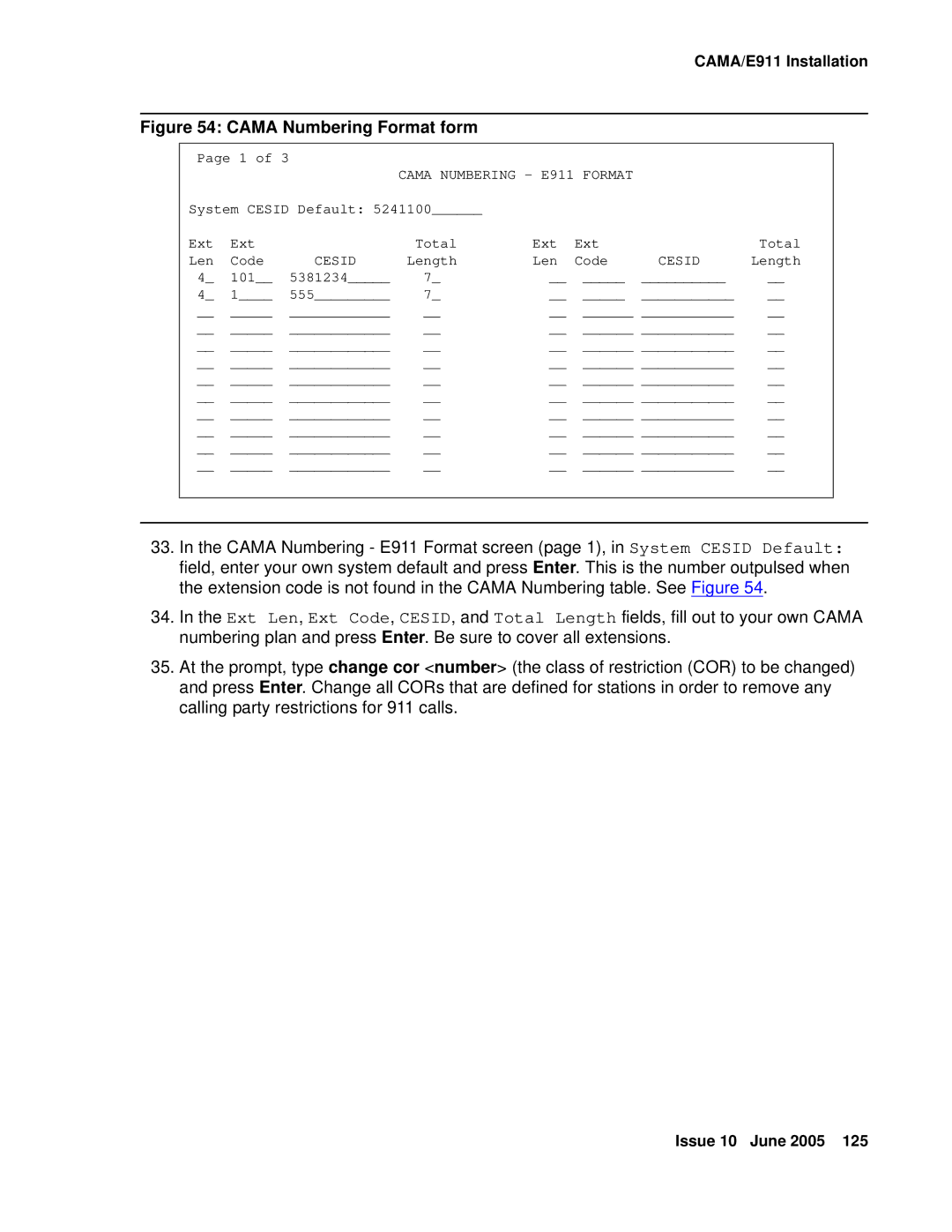 Avaya CMC1 manual Cama Numbering E911 Format, Cesid 