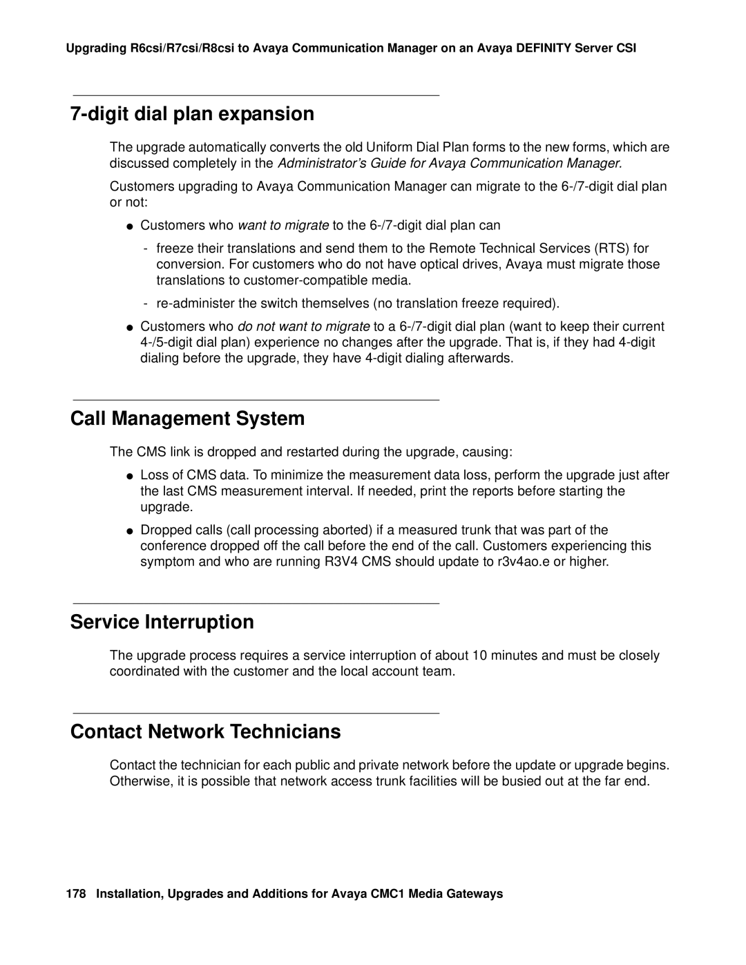 Avaya CMC1 manual Digit dial plan expansion, Call Management System, Service Interruption, Contact Network Technicians 