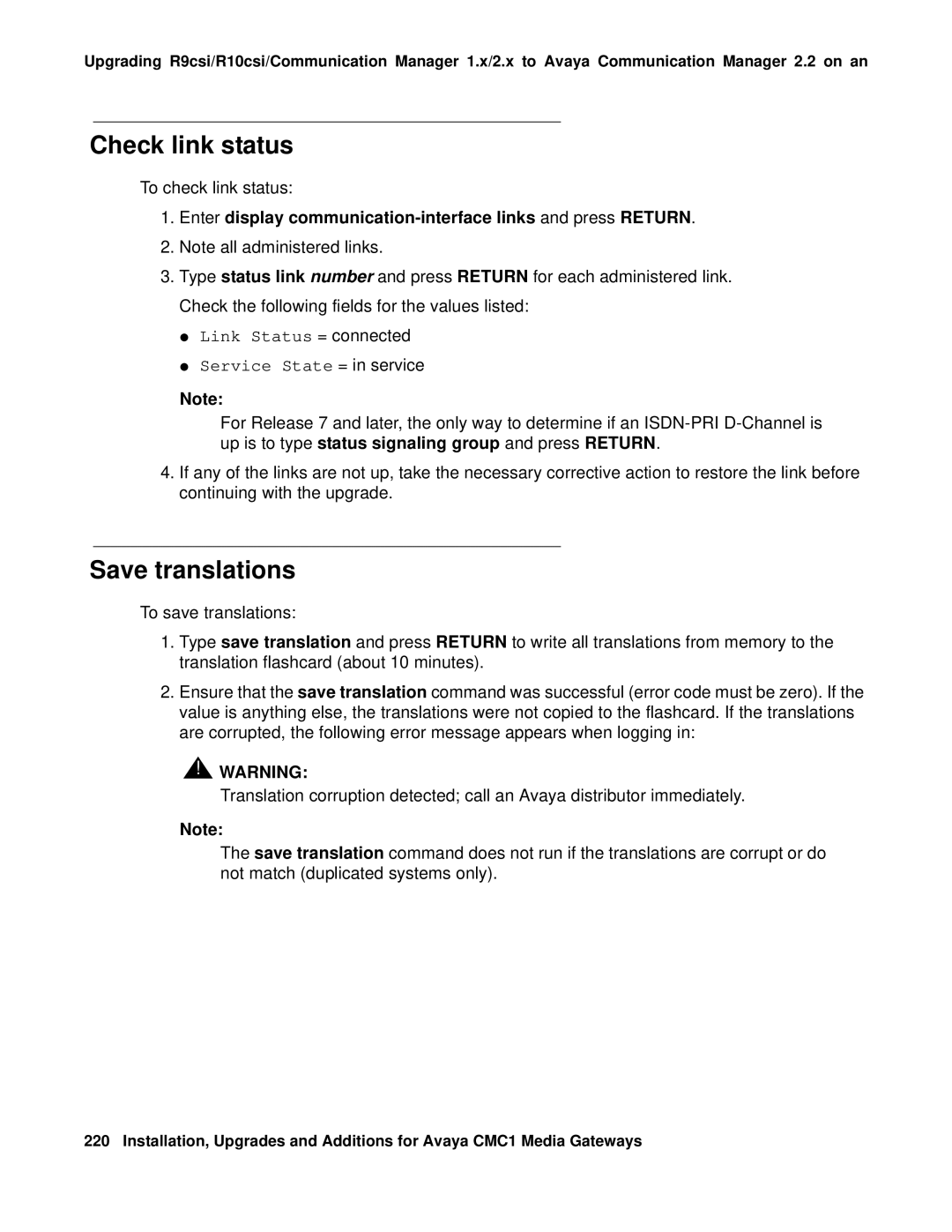 Avaya CMC1 manual Enter display communication-interface links and press Return 