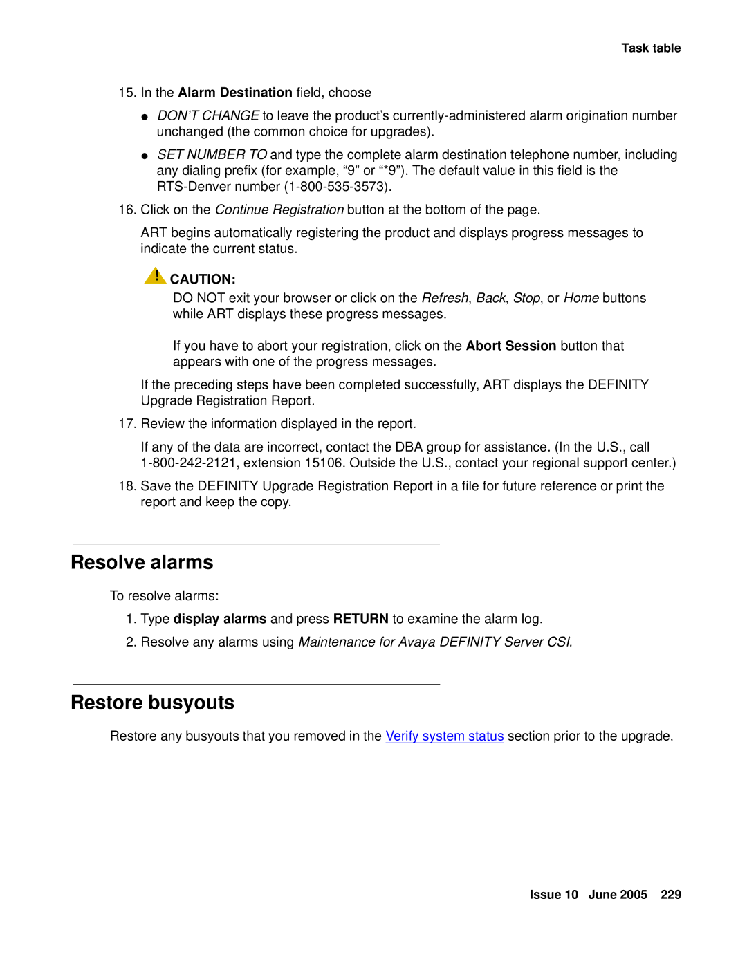 Avaya CMC1 manual Resolve alarms, Restore busyouts 