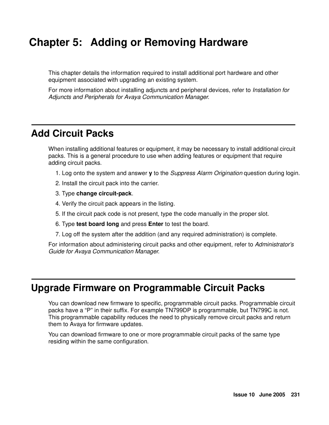 Avaya CMC1 manual Add Circuit Packs, Upgrade Firmware on Programmable Circuit Packs, Type change circuit-pack 