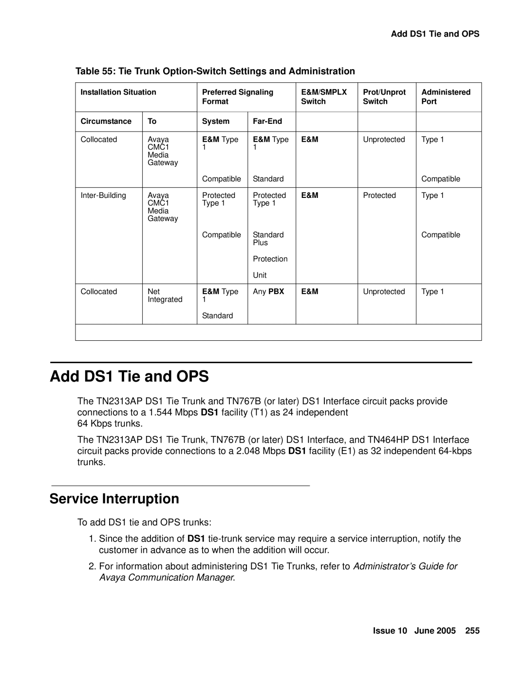 Avaya CMC1 manual Add DS1 Tie and OPS, Tie Trunk Option-Switch Settings and Administration 