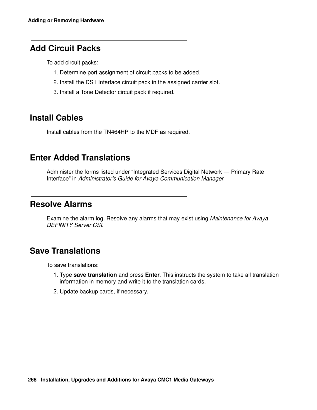 Avaya CMC1 manual Add Circuit Packs, Install Cables, Enter Added Translations 